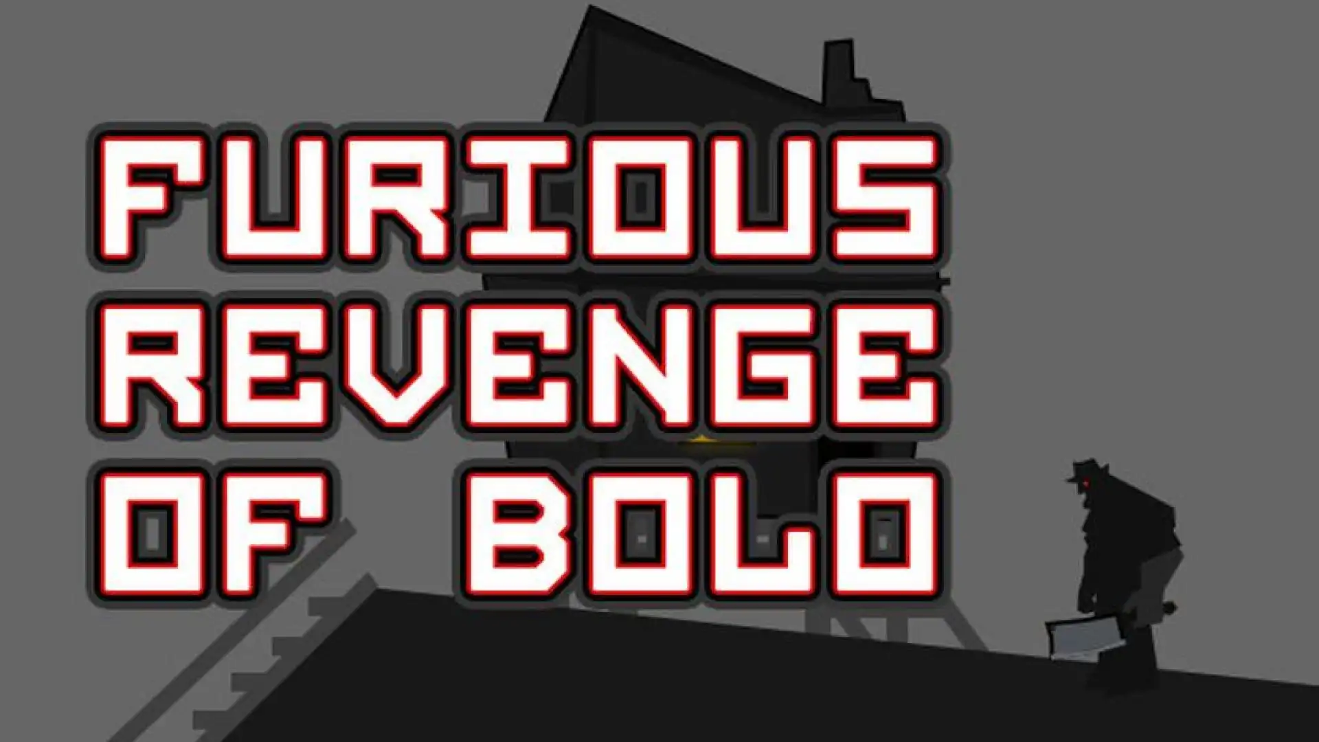 Furious Revenge of Bolo