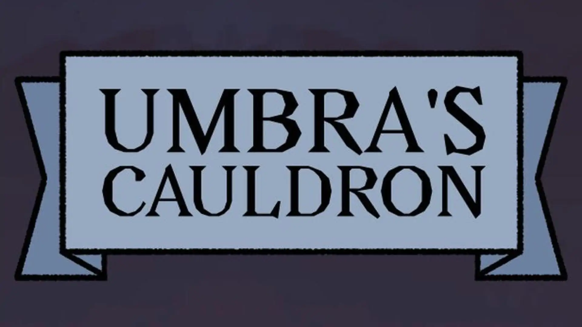 Umbra's Cauldron