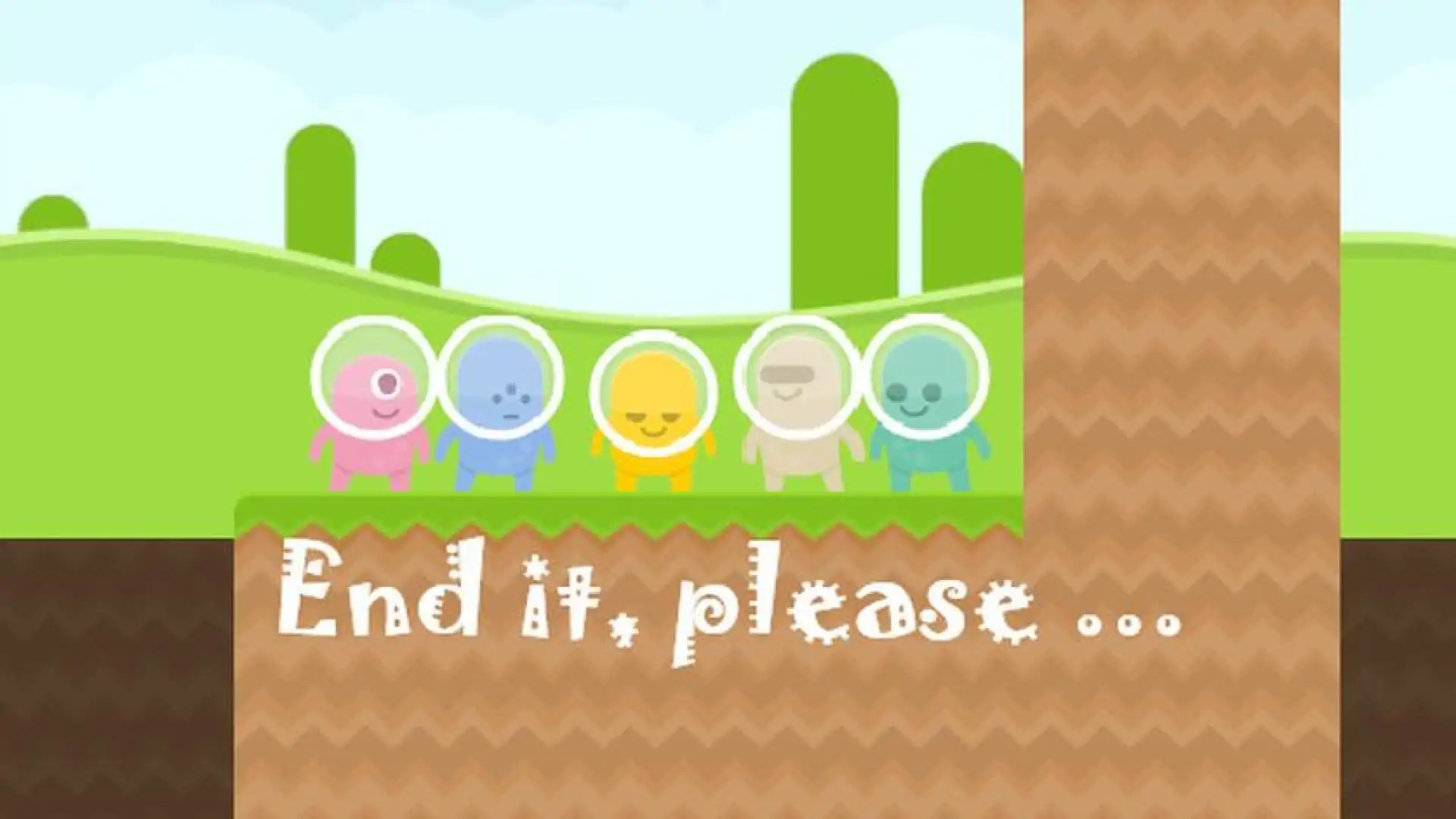 End it, please ...