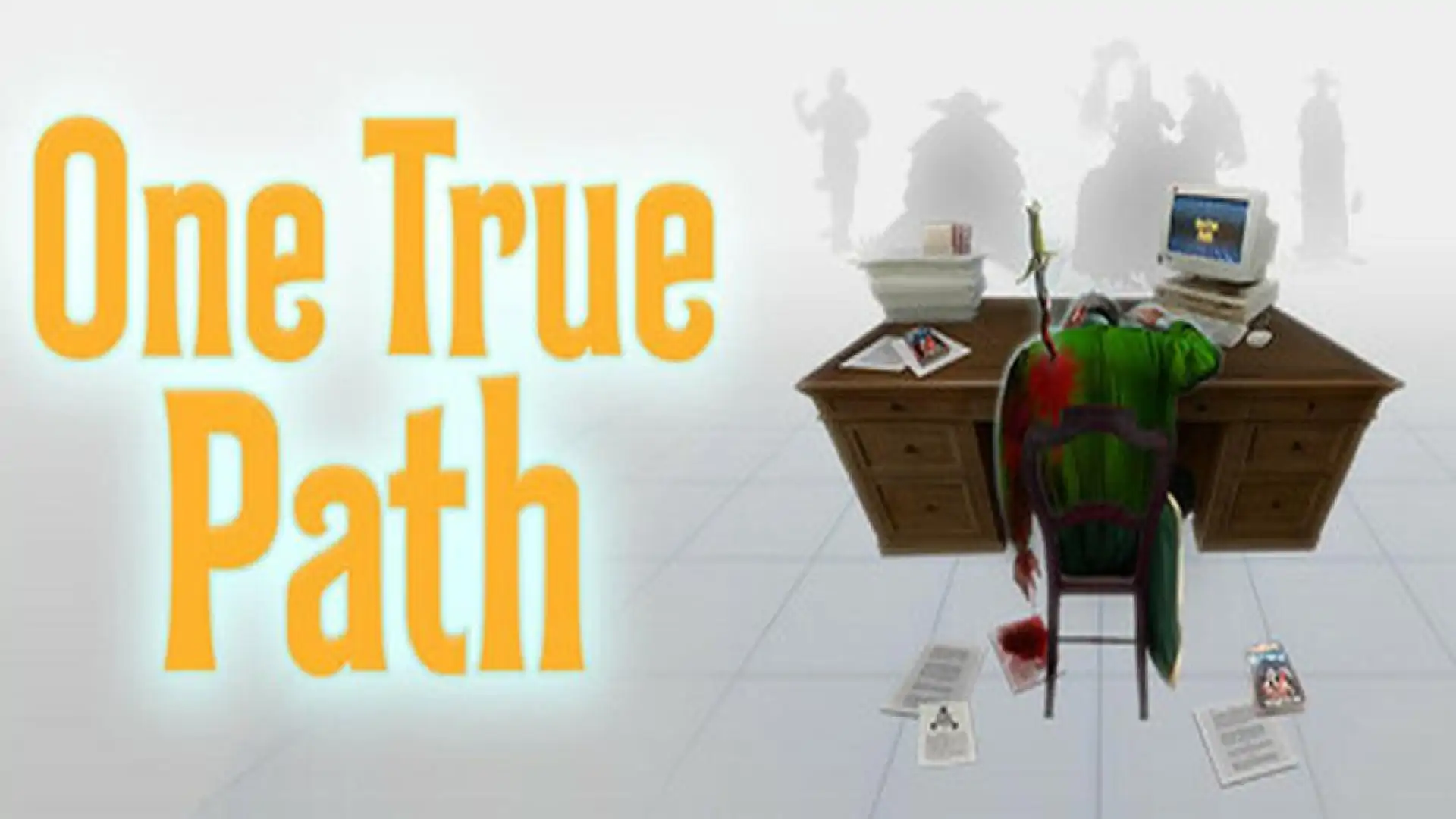 One True Path - Part 1