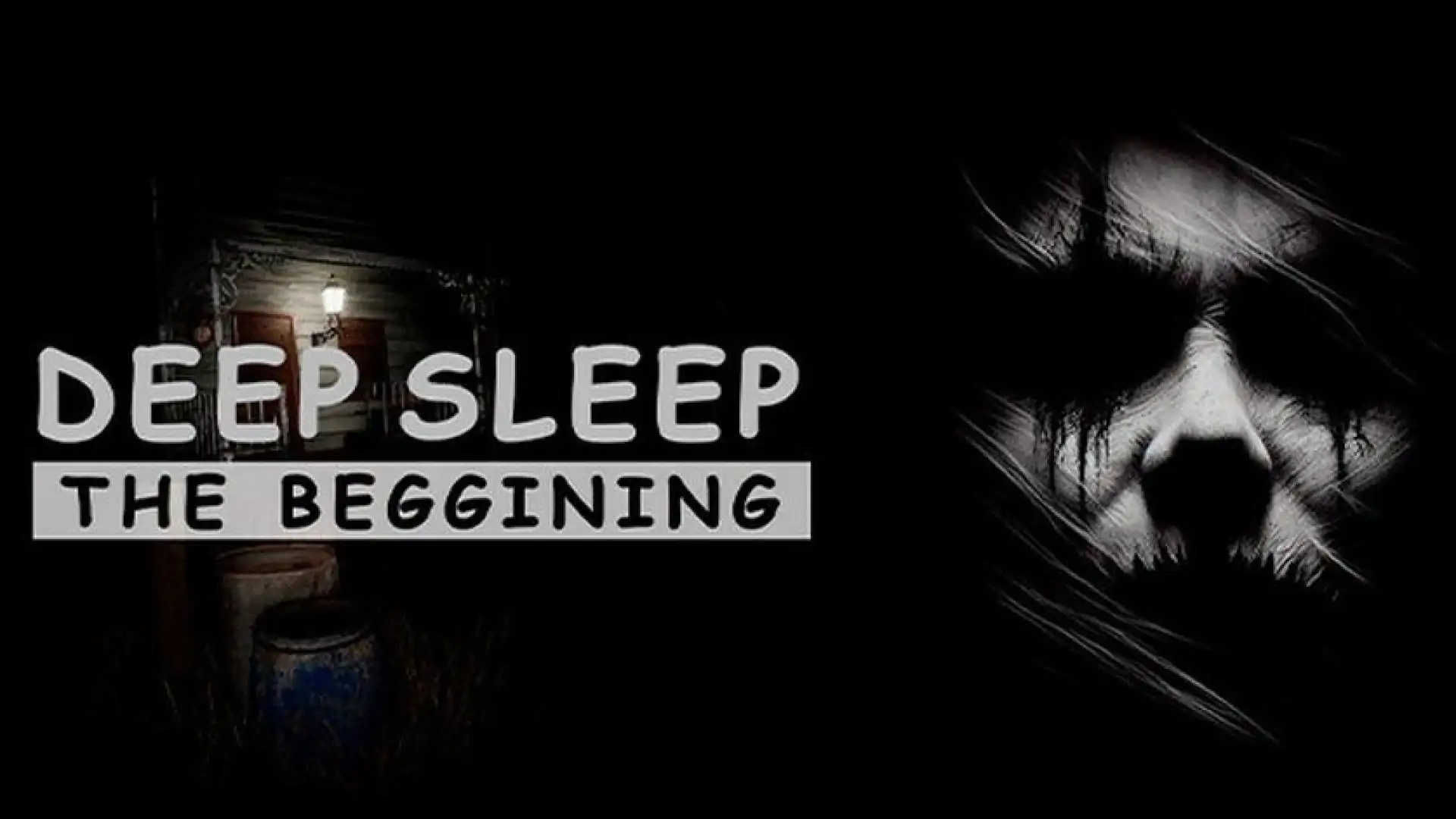 Deep Sleep: The Beggining