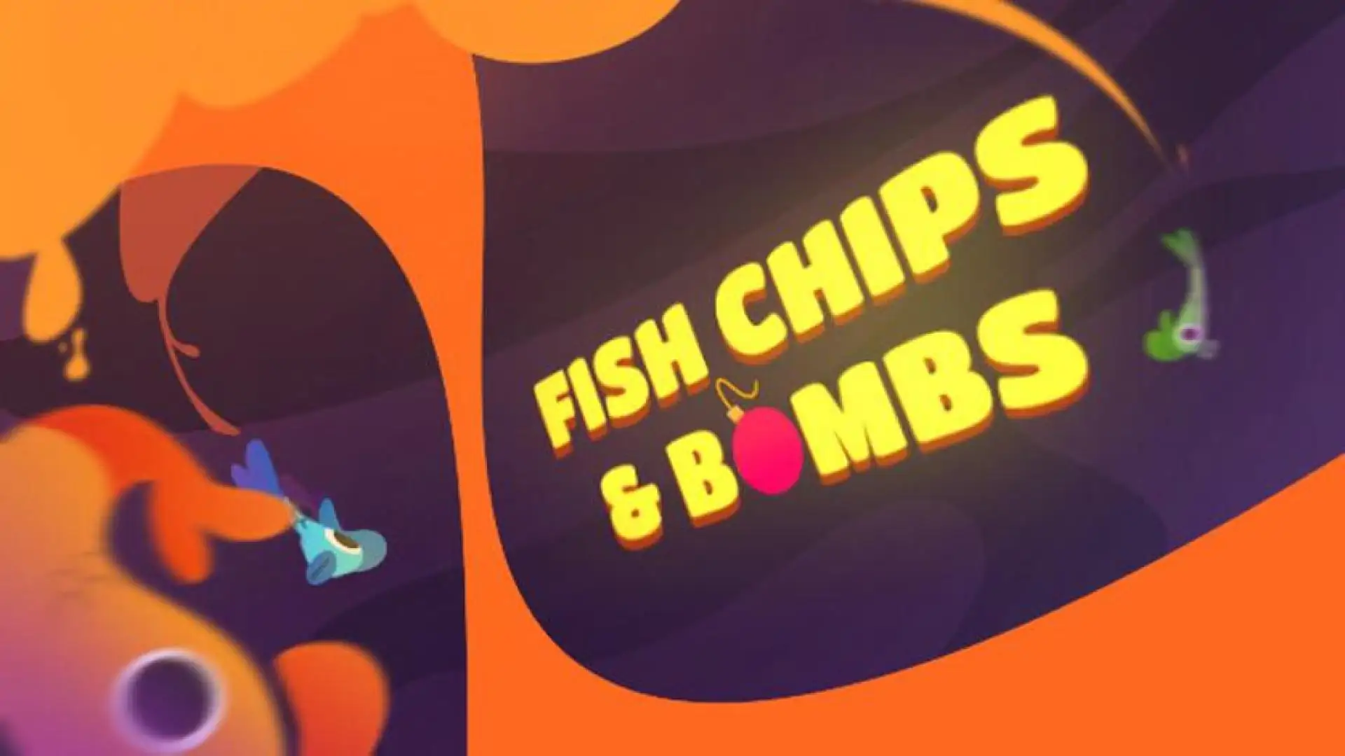 Fish Chips & Bombs