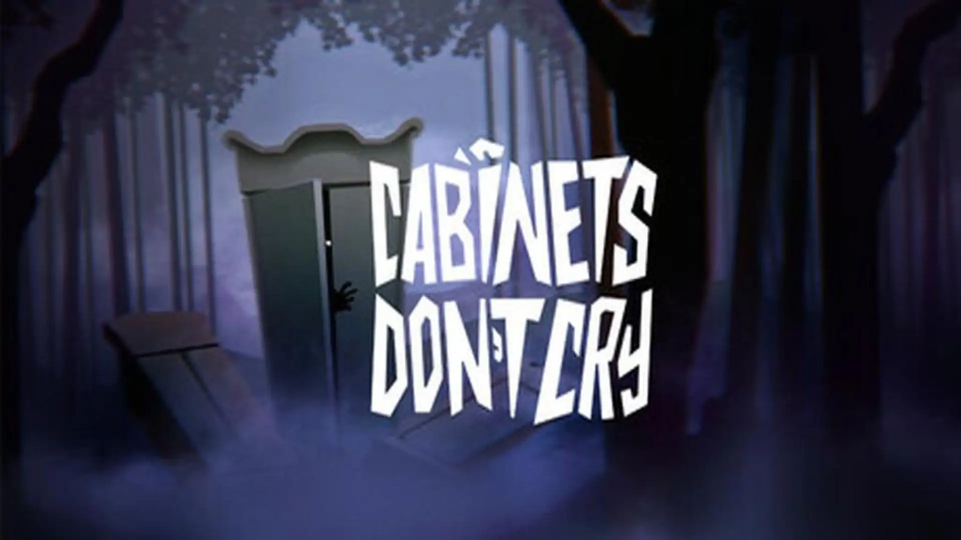 Cabinets Don`t Cry