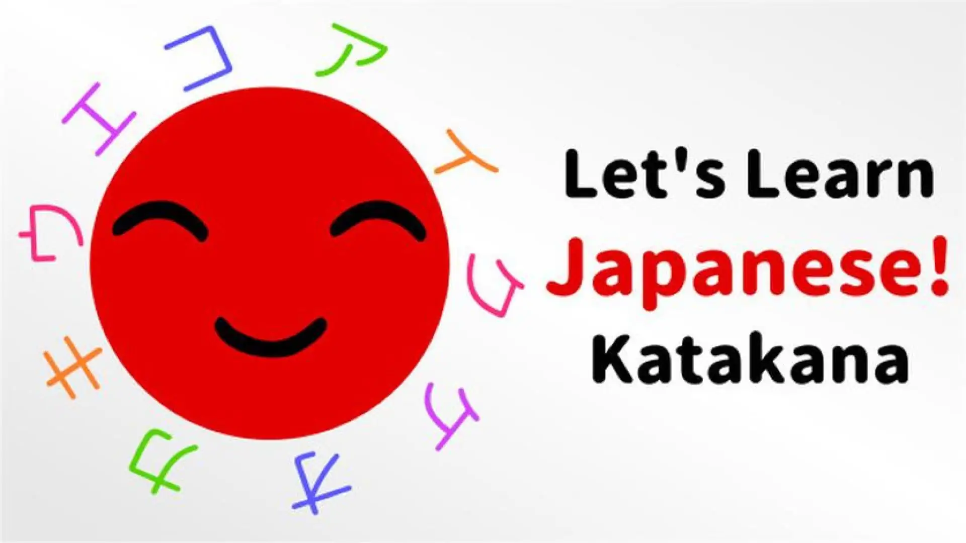 Let's Learn Japanese! Katakana