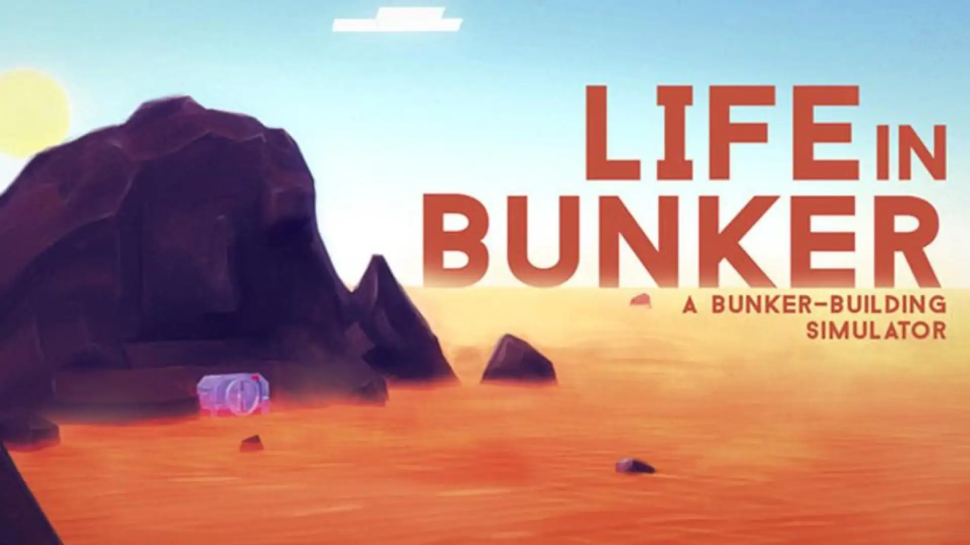 Life in Bunker