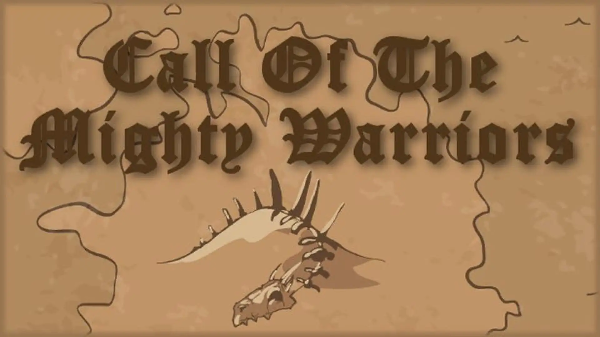 Call Of The Mighty Warriors