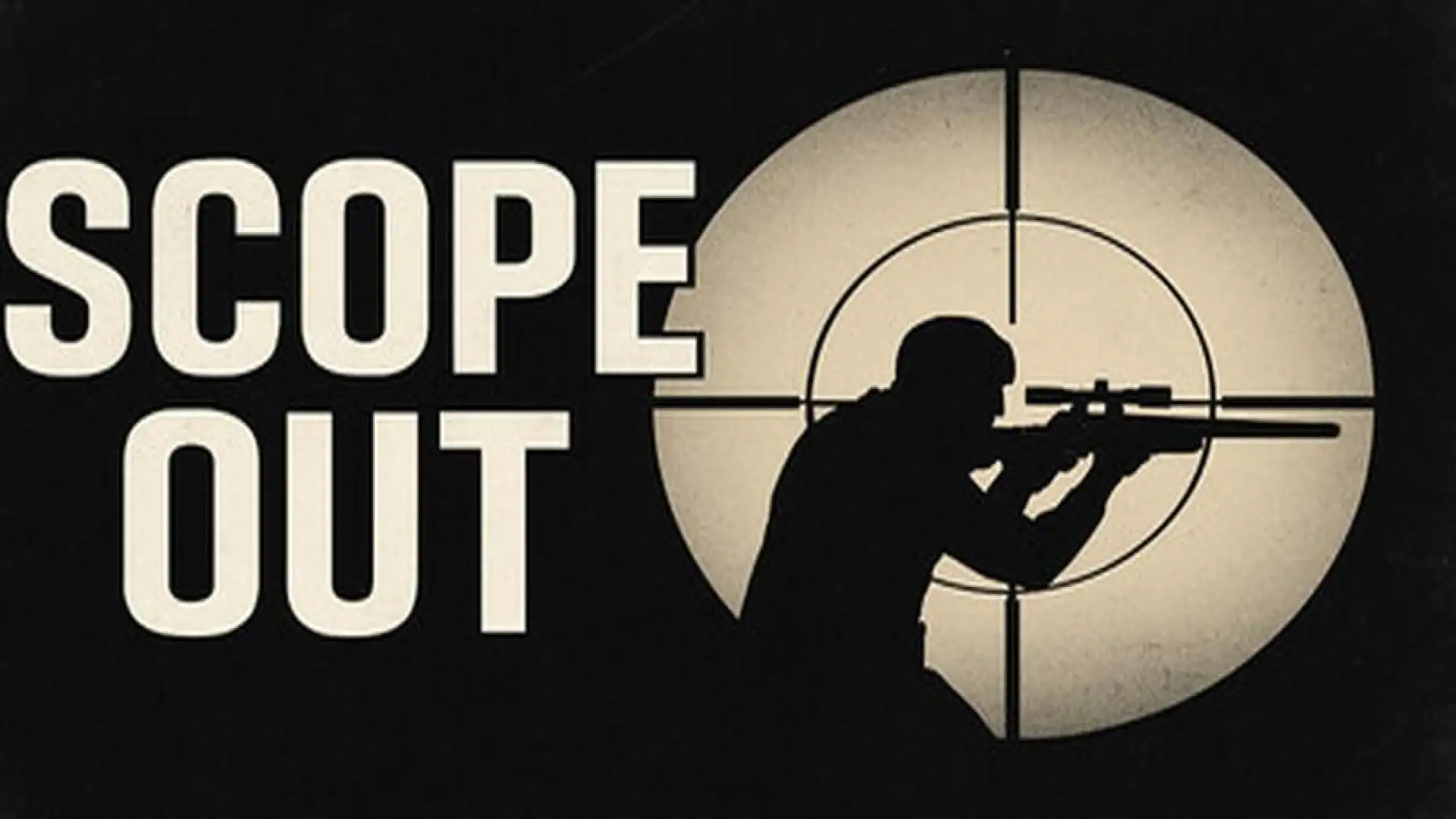 Scope Out