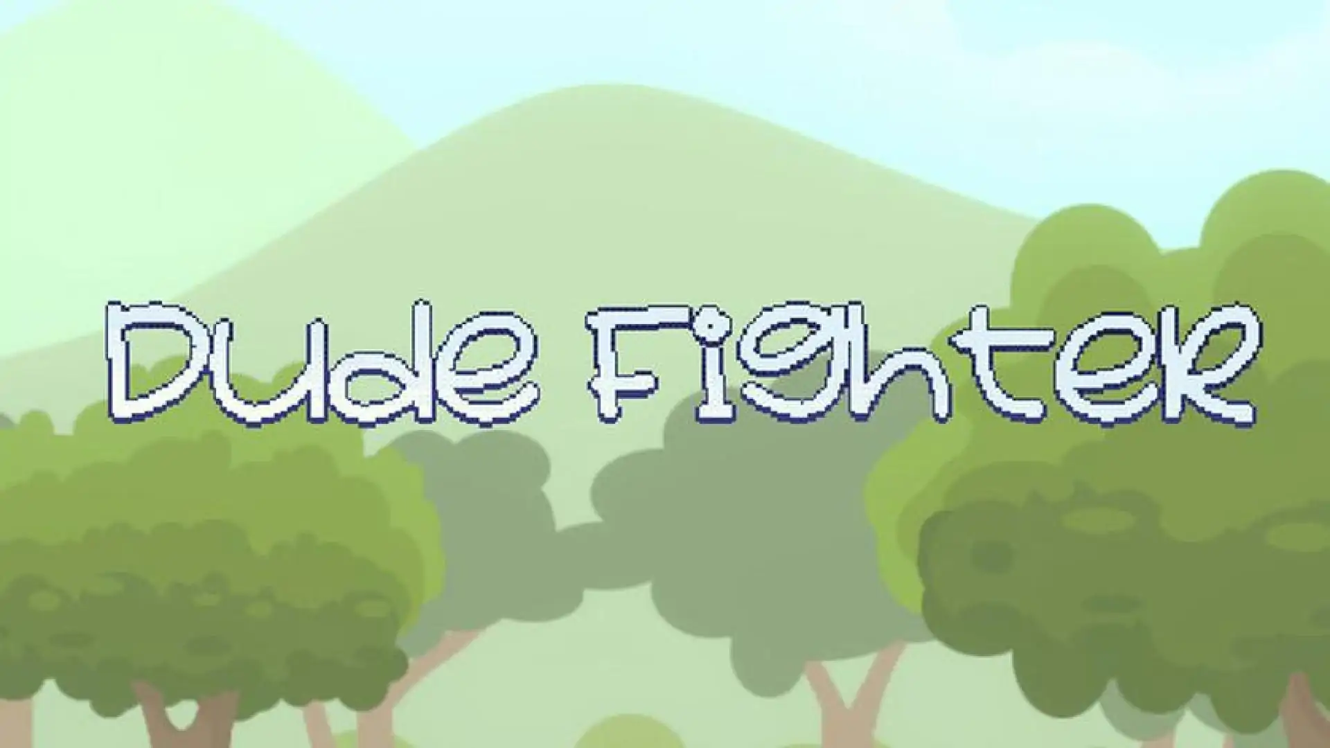 Dude Fighter