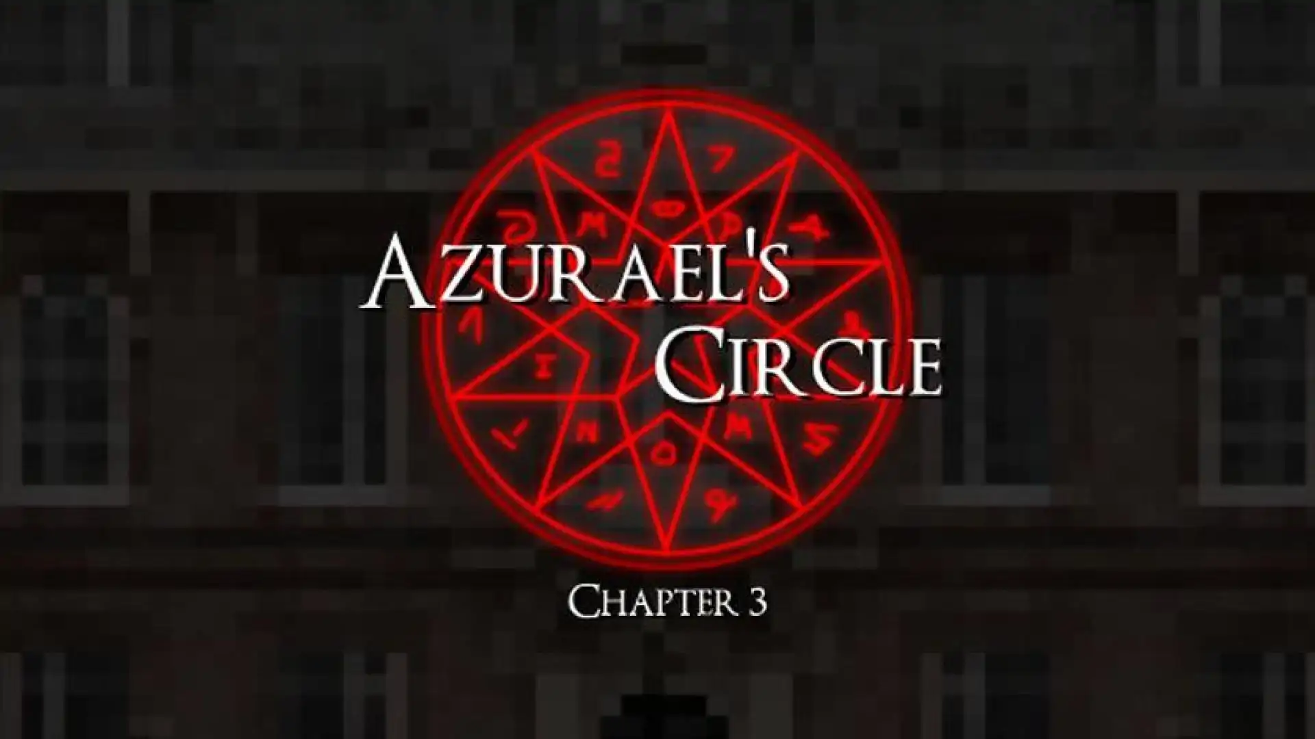 Azurael's Circle: Chapter 3