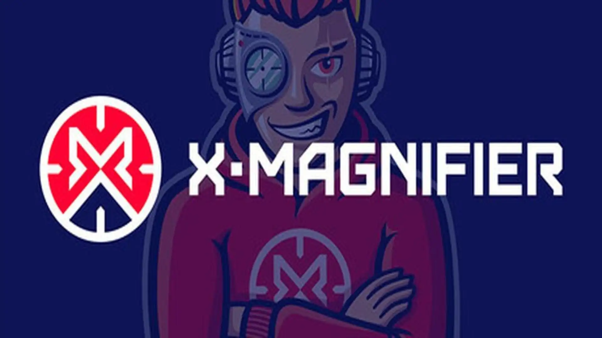 X-Magnifier