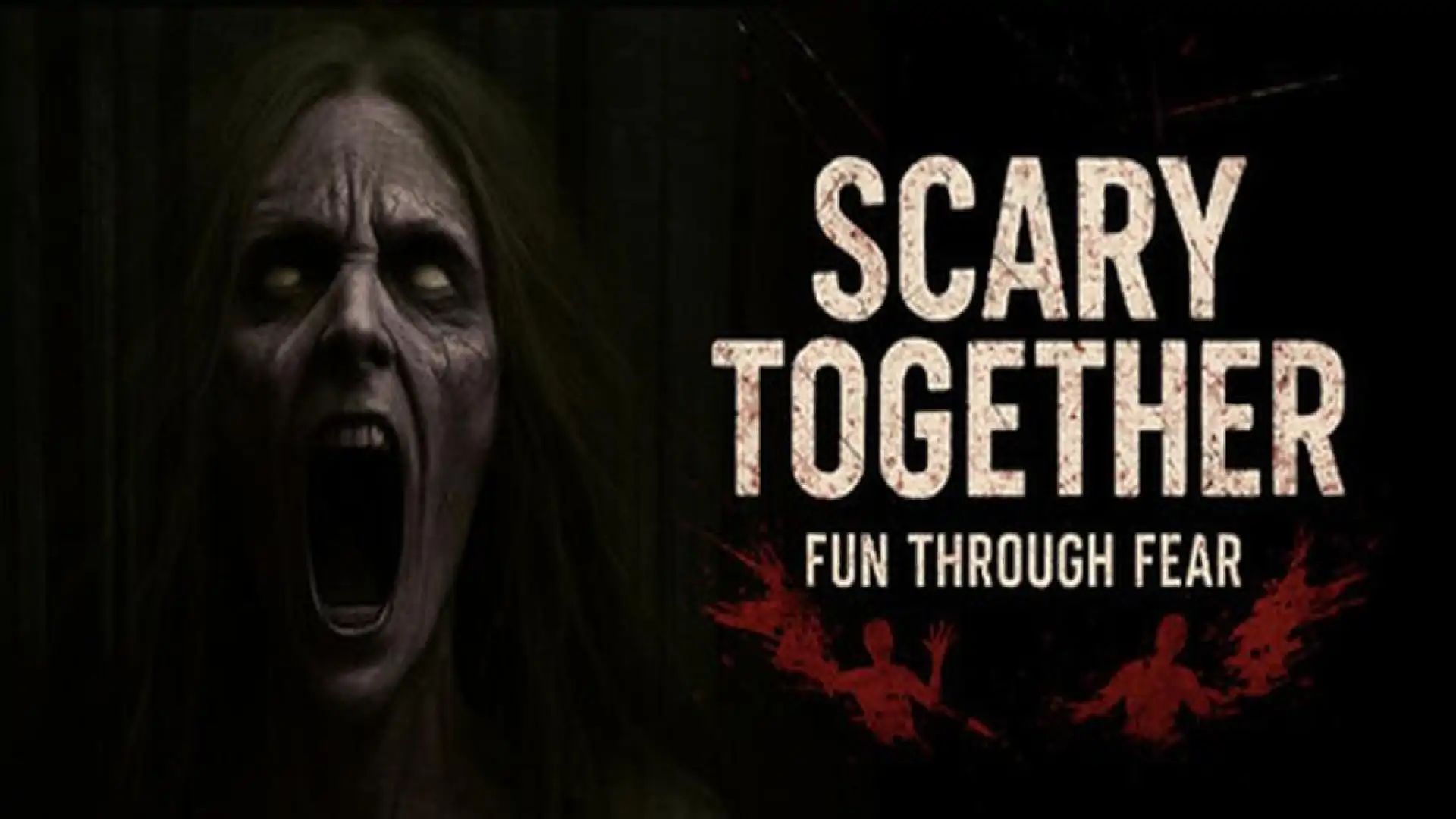 Scary Together