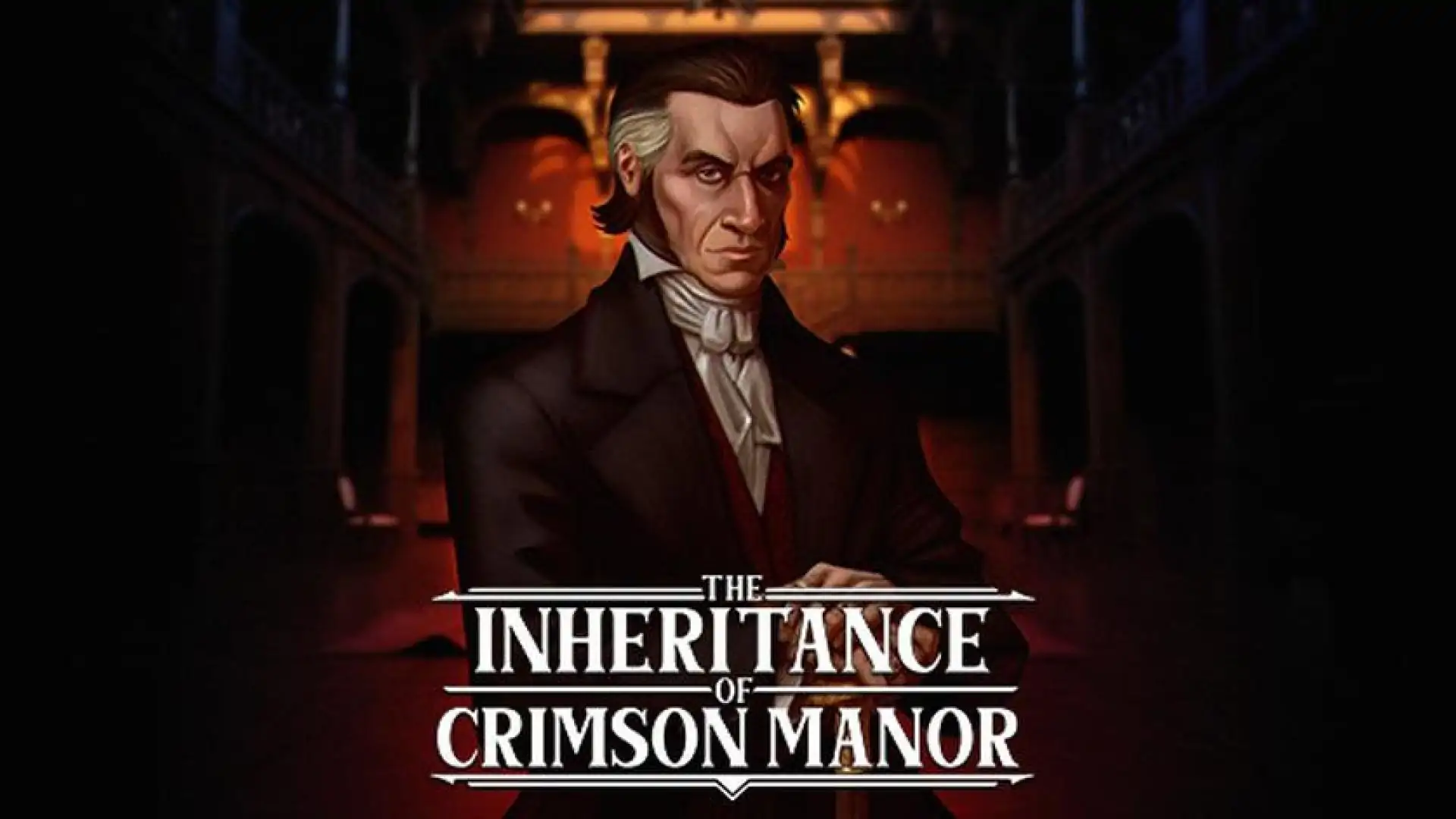 The Inheritance of Crimson Manor