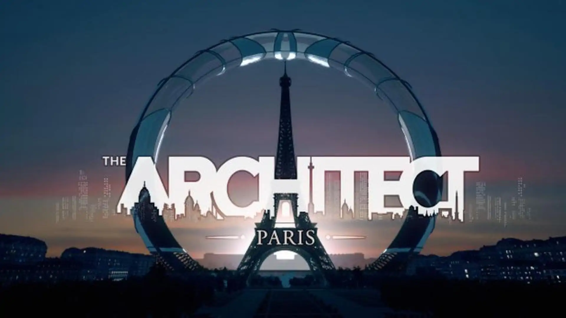 The Architect: Paris / 巴黎建筑师