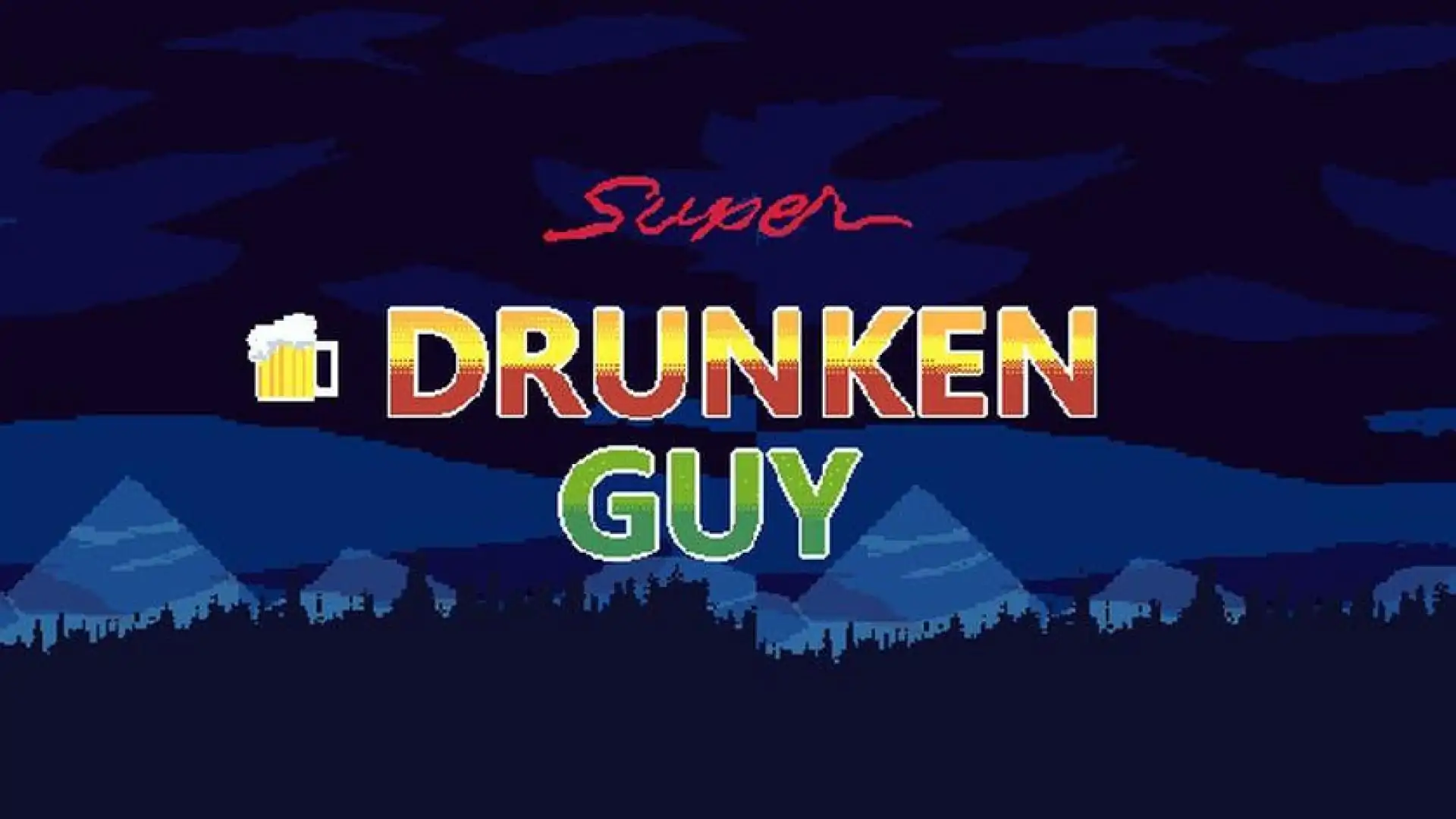 Super Drunken Guy