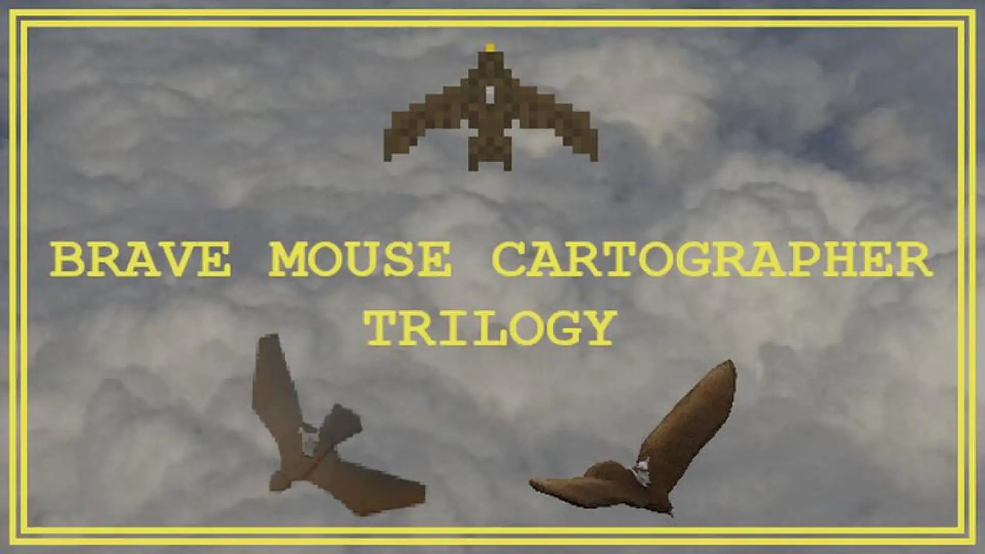 Brave Mouse Cartographer Trilogy