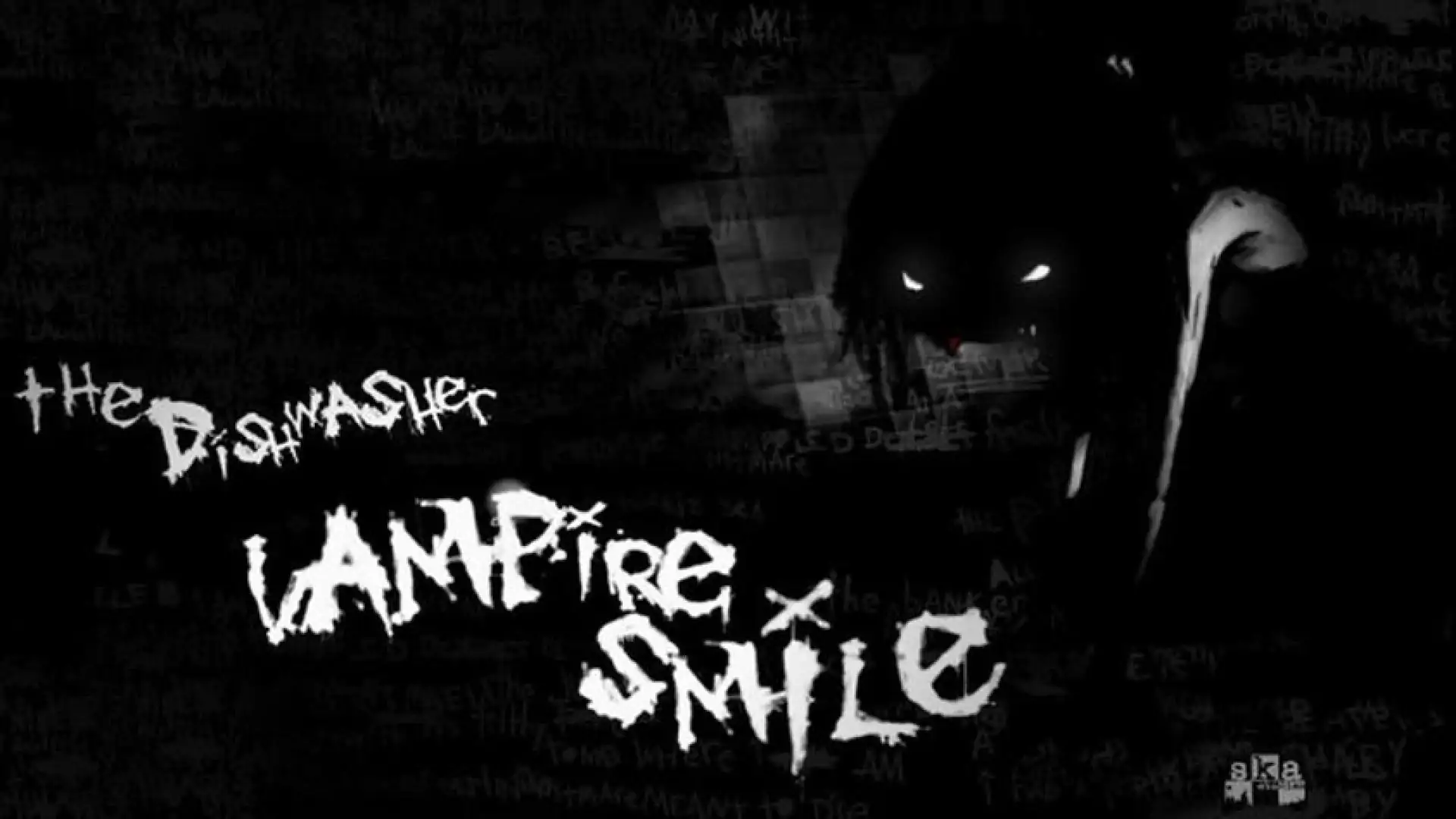 The Dishwasher: Vampire Smile