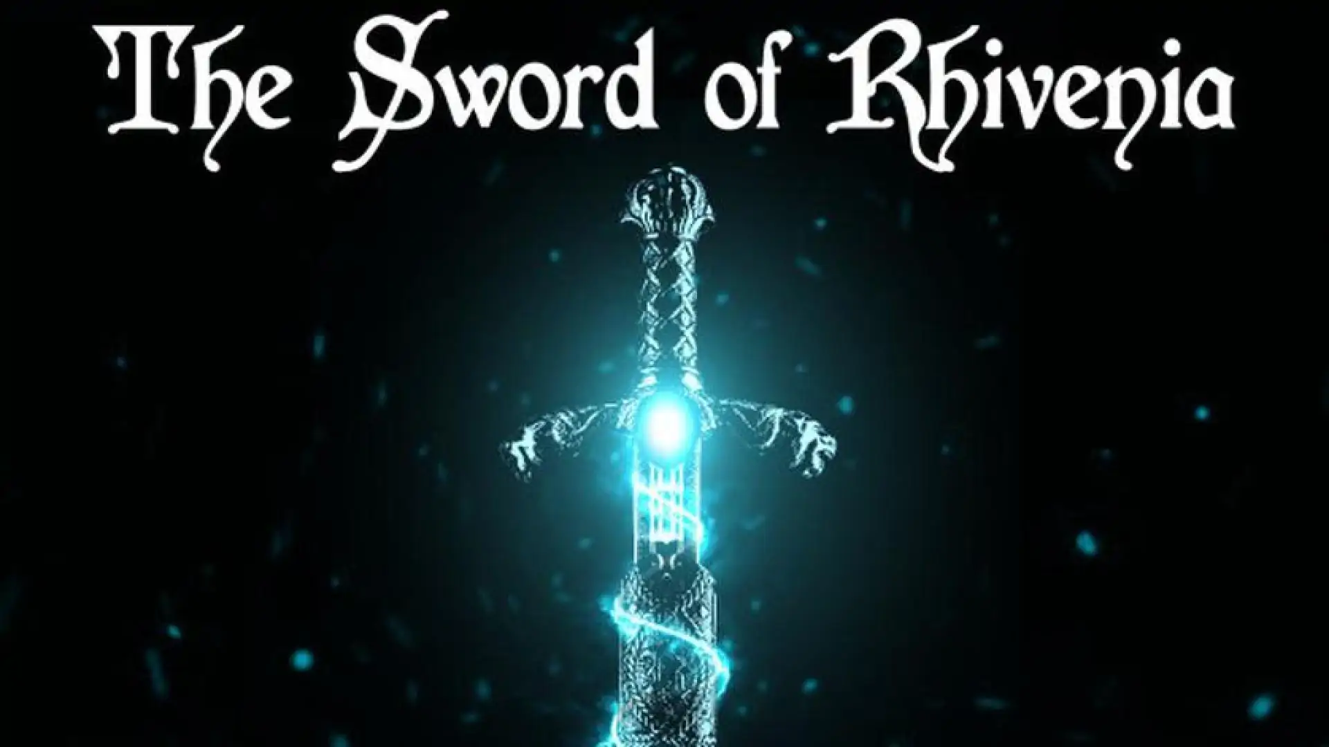 The Sword of Rhivenia