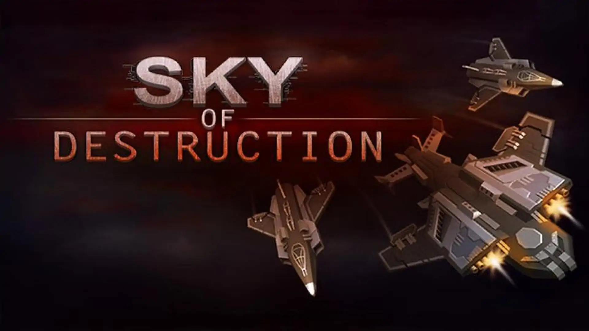 Sky of Destruction