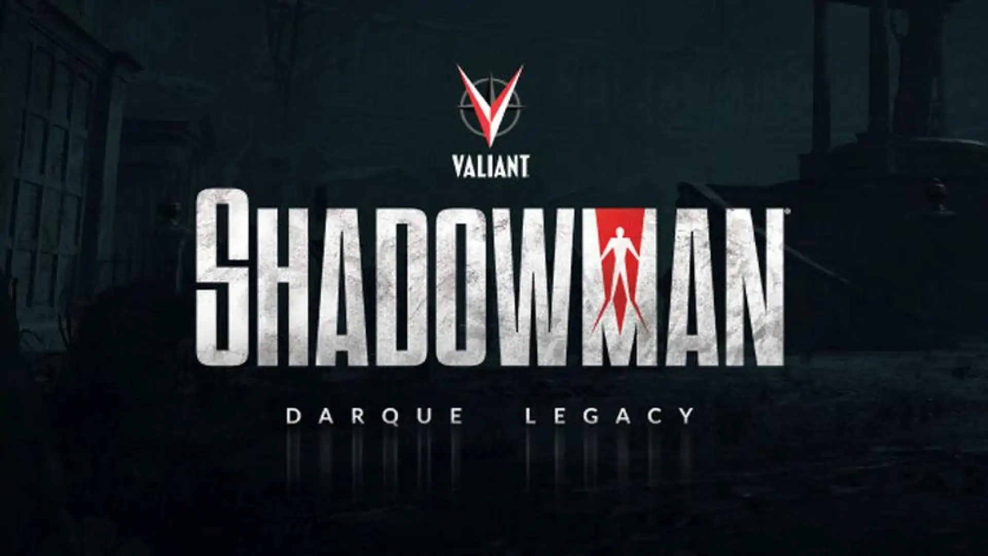 Shadowman®: Darque Legacy