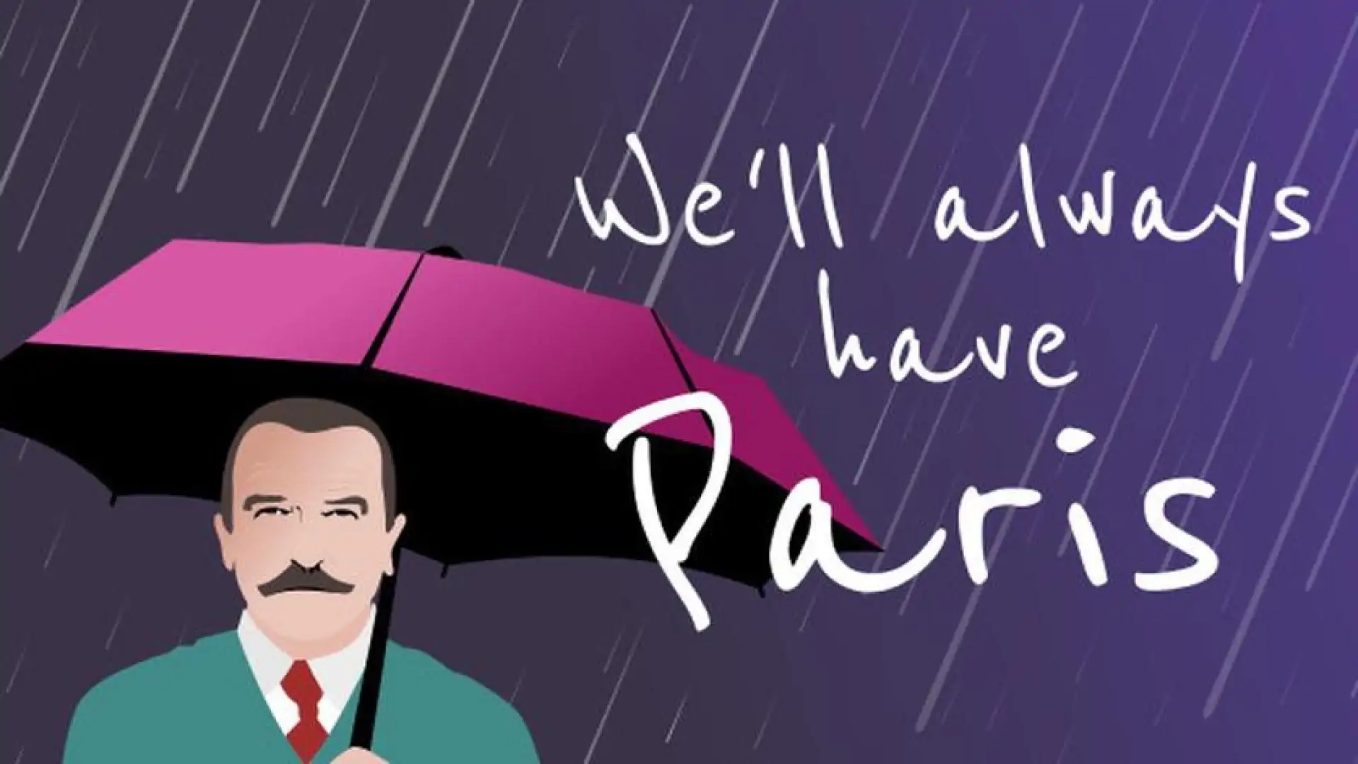 We'll always have Paris