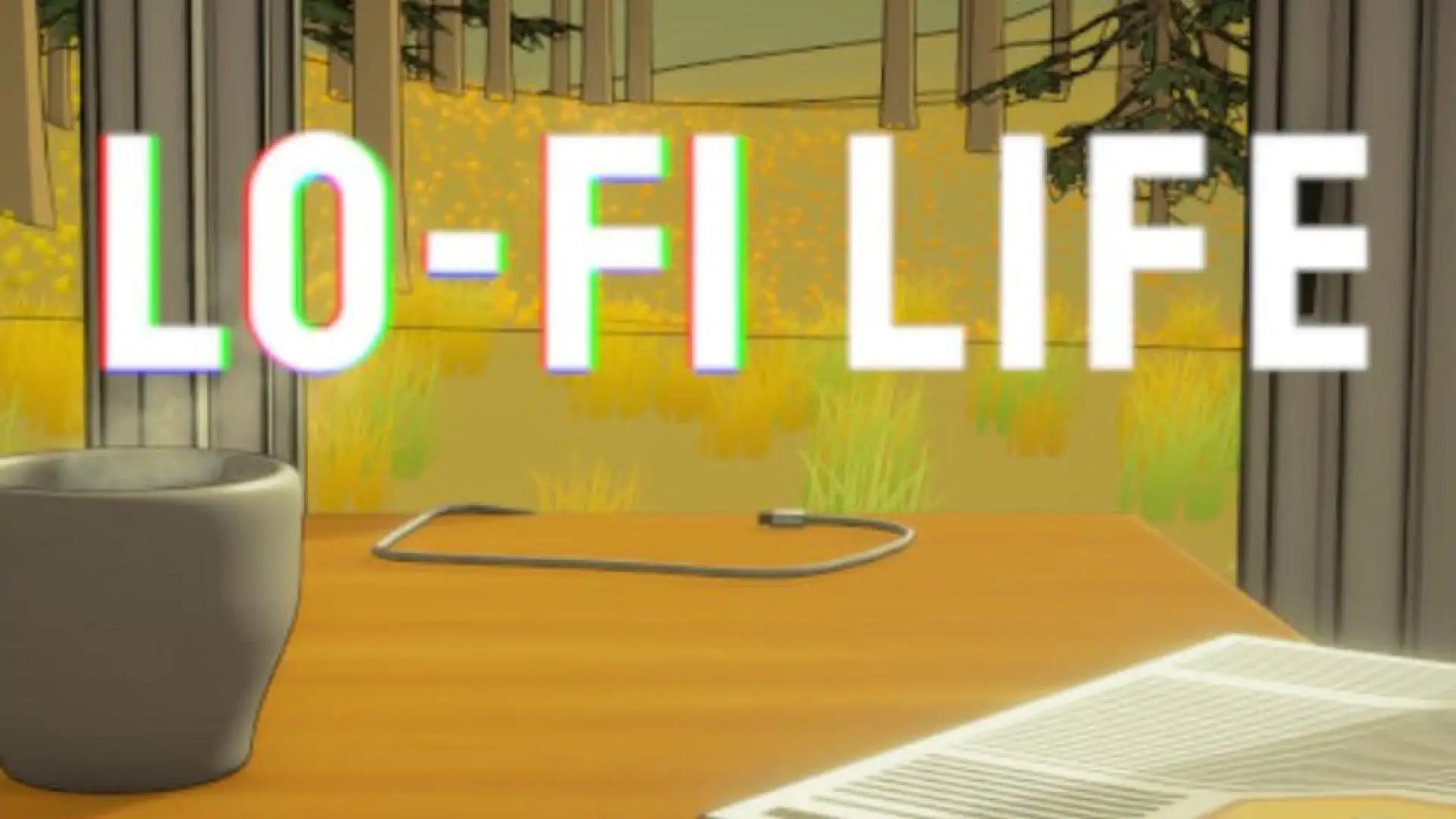 Lo-Fi Life