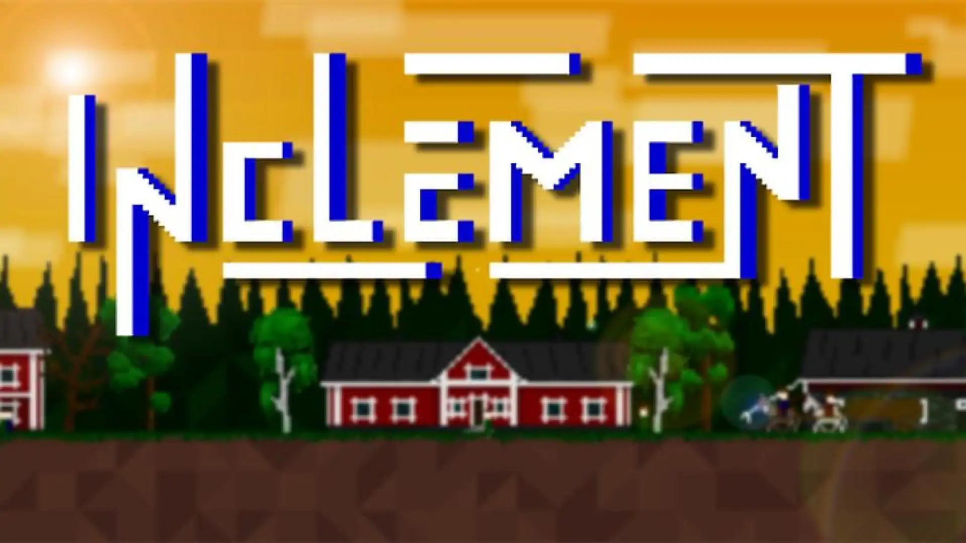 Inclement