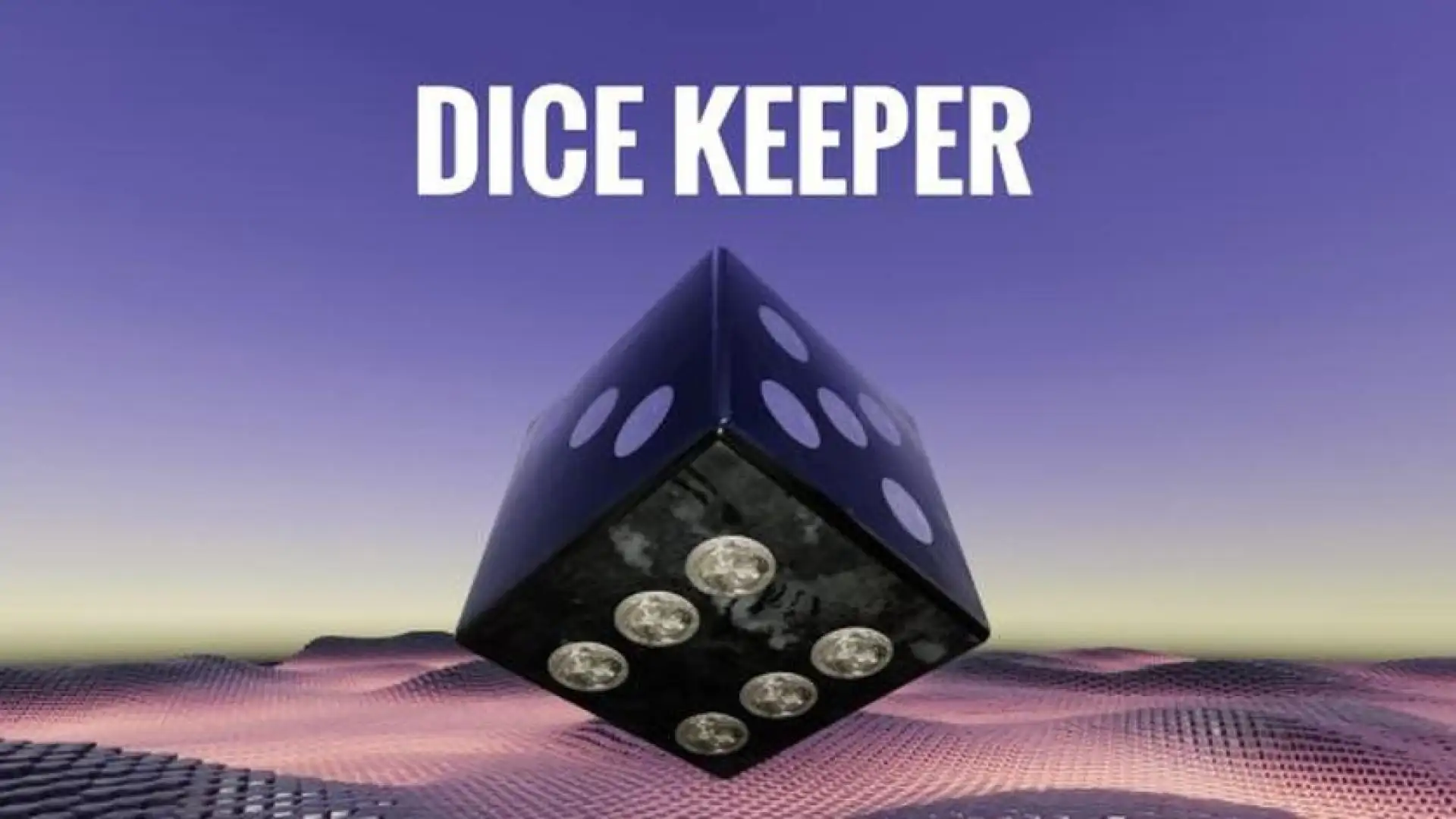 Dice Keeper