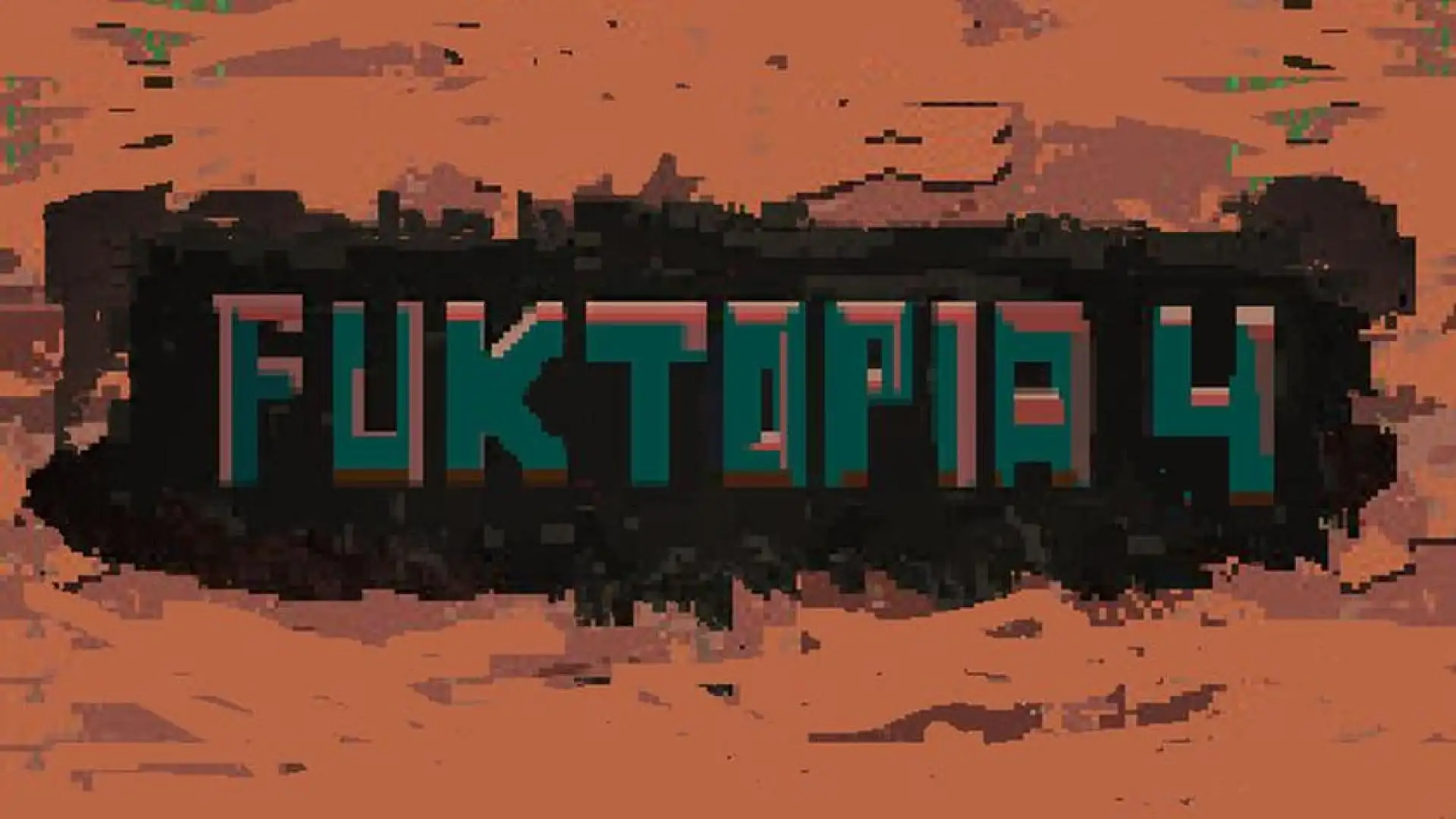 FukTopia 4