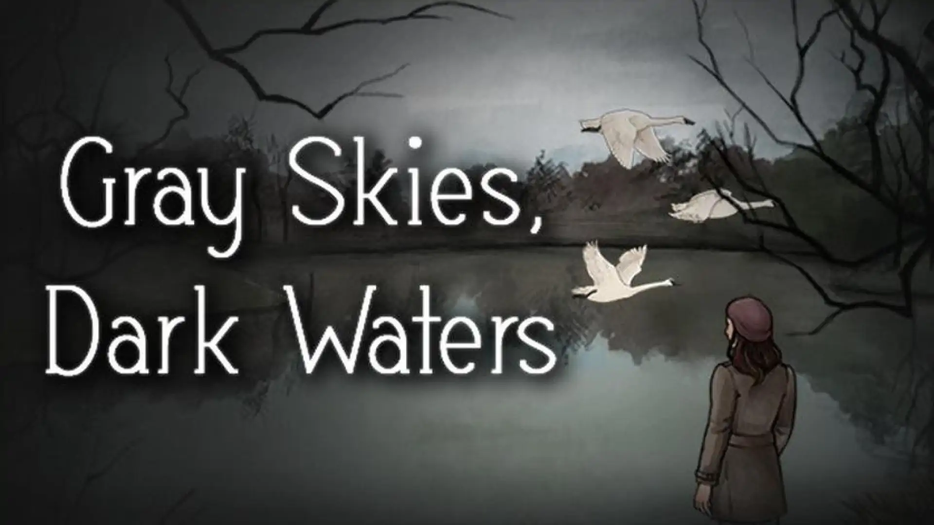 Gray Skies, Dark Waters