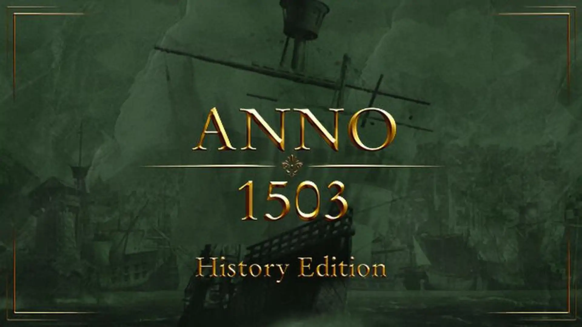 Anno 1503 History Edition