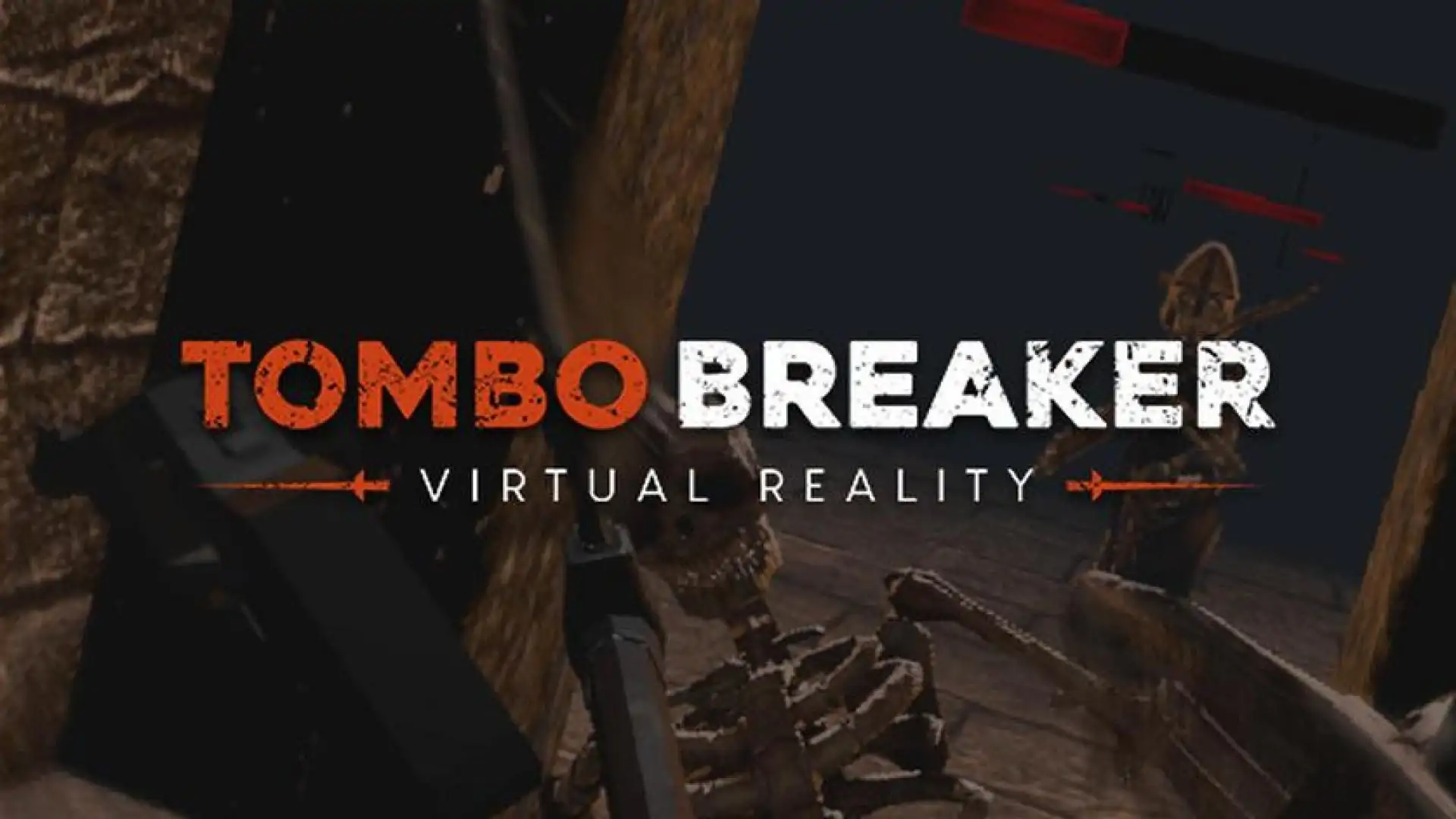 Tombo Breaker VR