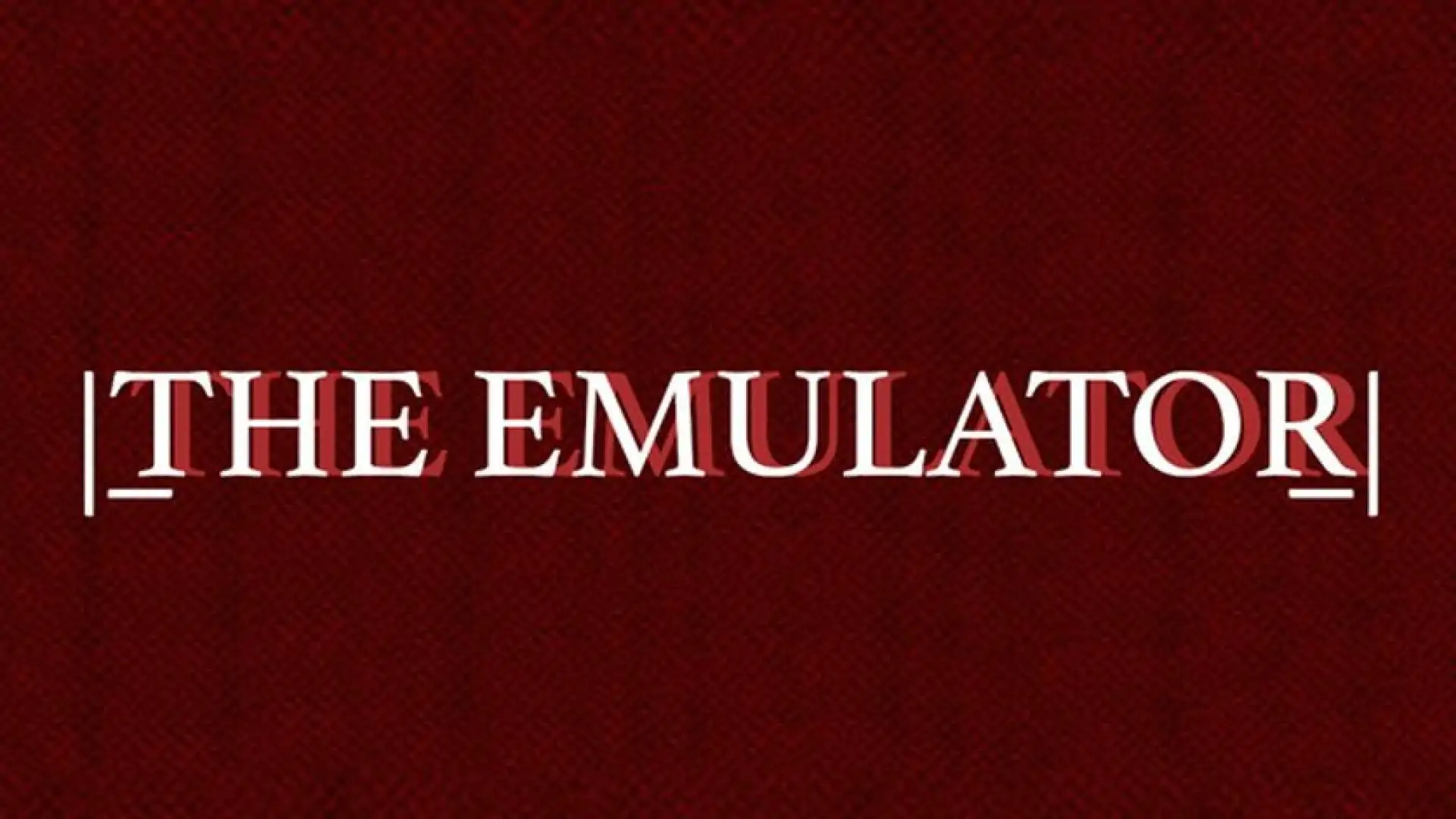 The Emulator