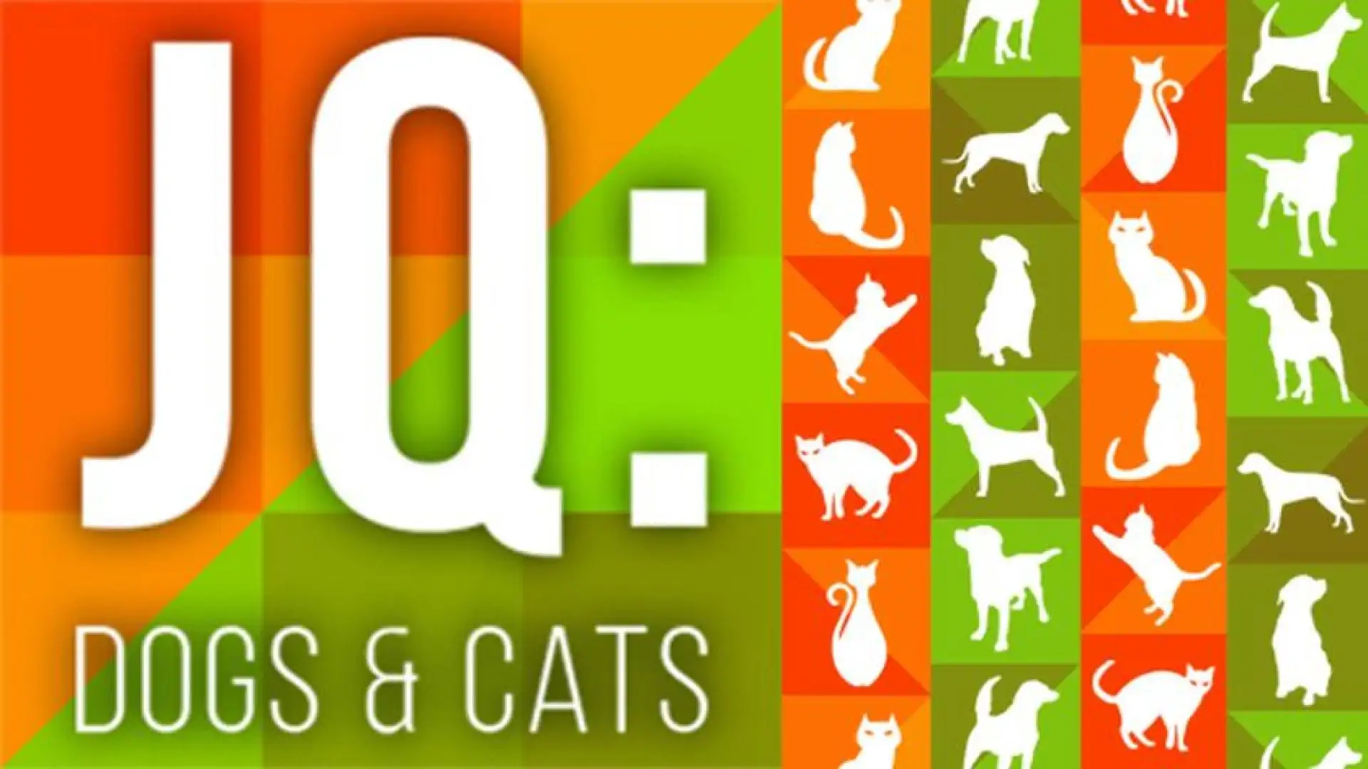JQ: dogs & cats