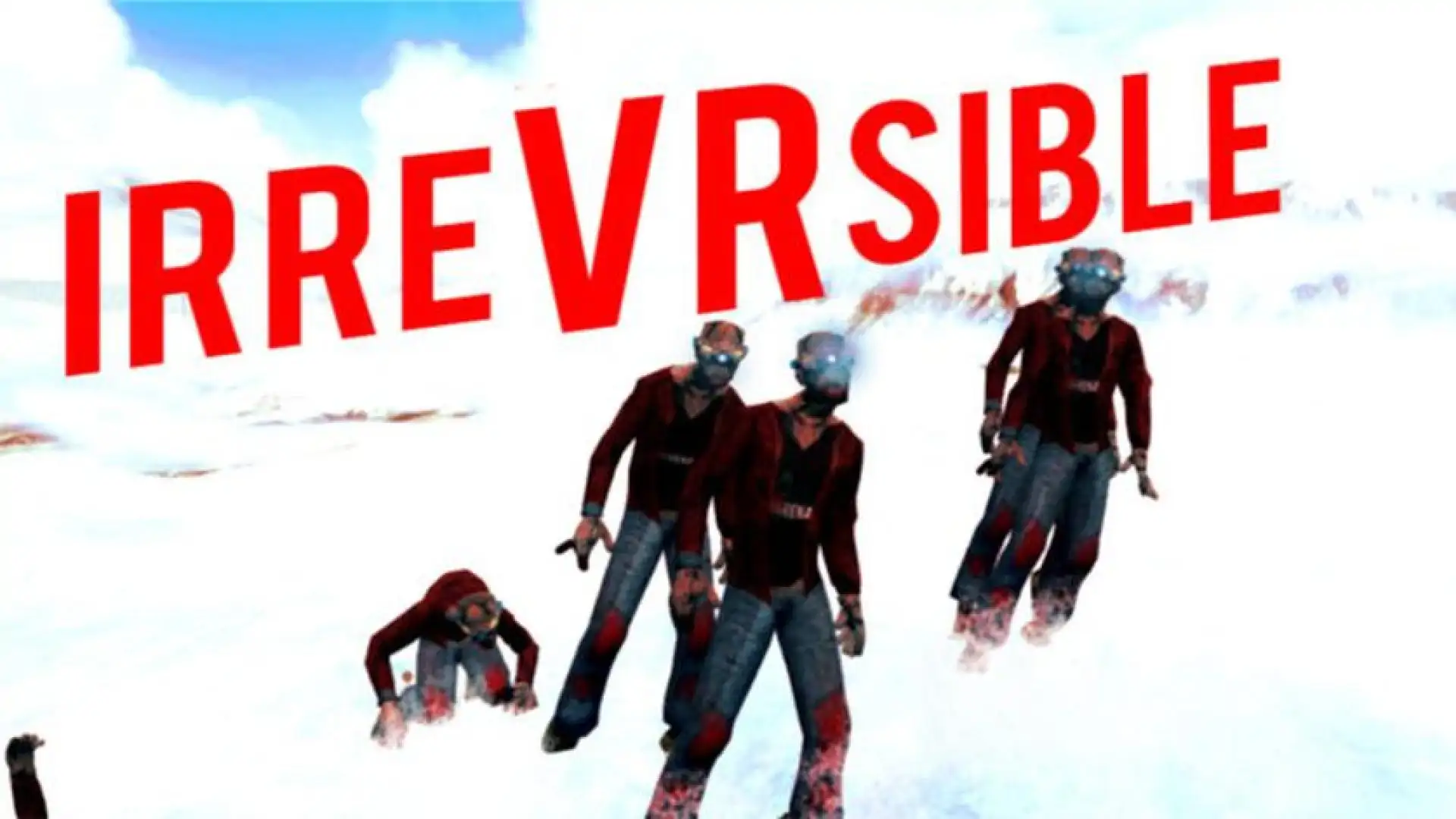 IrreVRsible