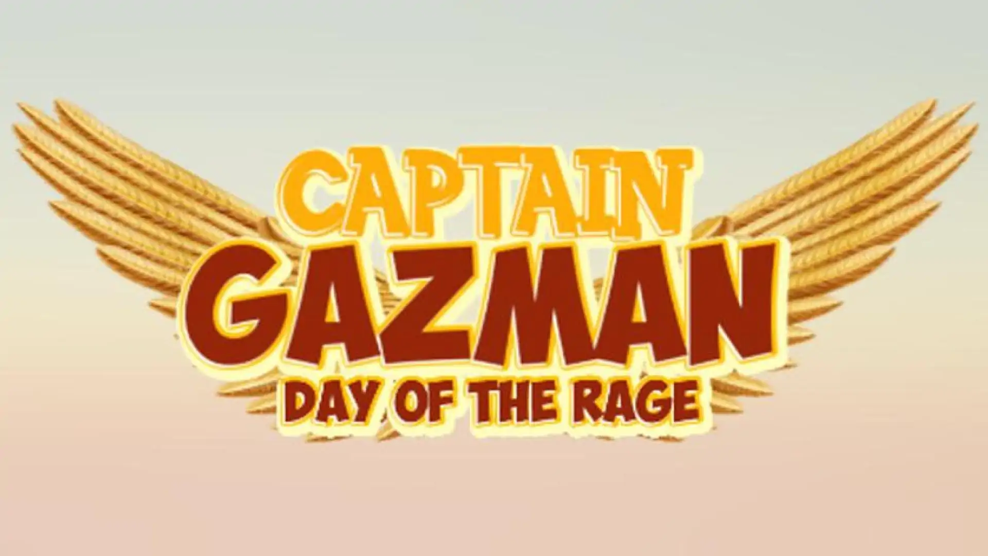 Captain Gazman Day Of The Rage