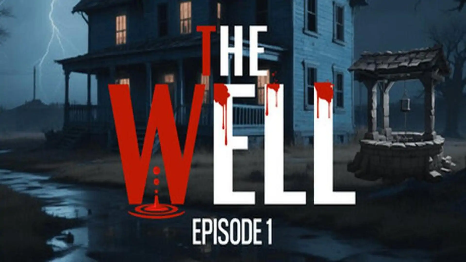 The Well: Episode 1