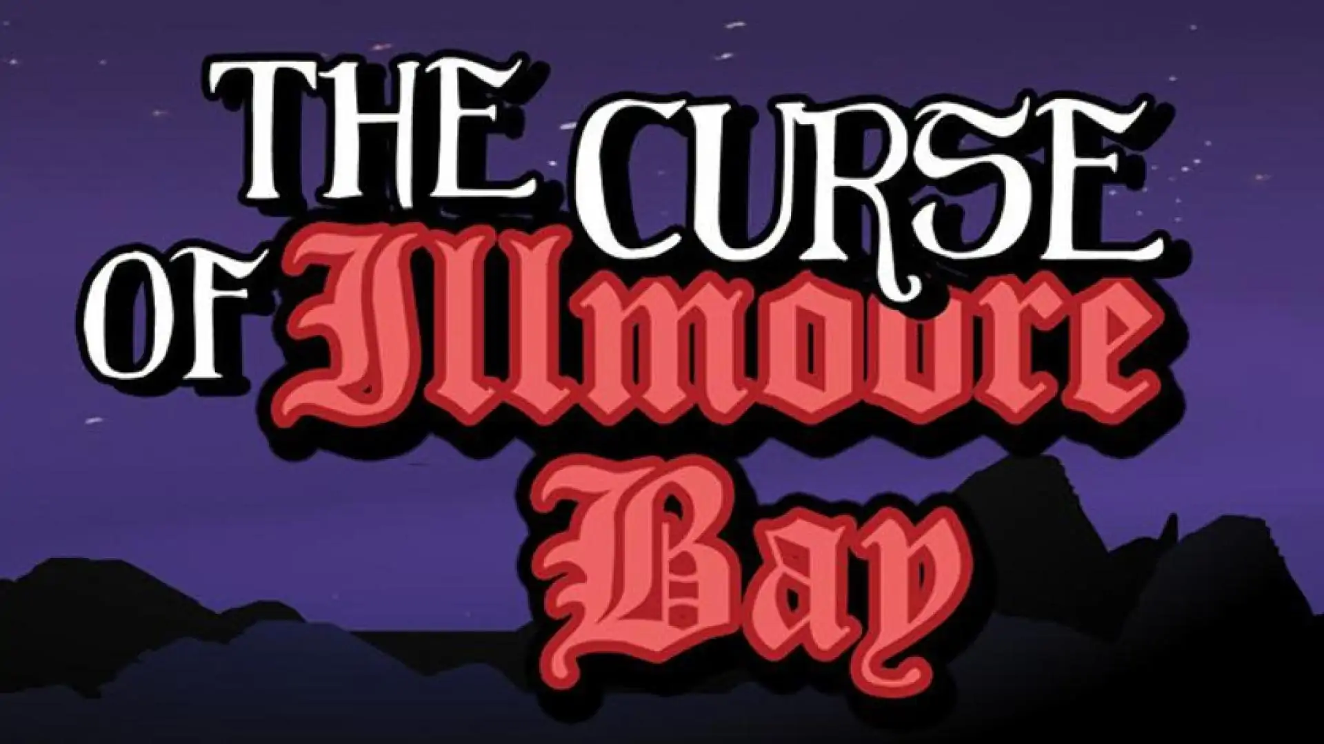 The Curse of Illmoore Bay