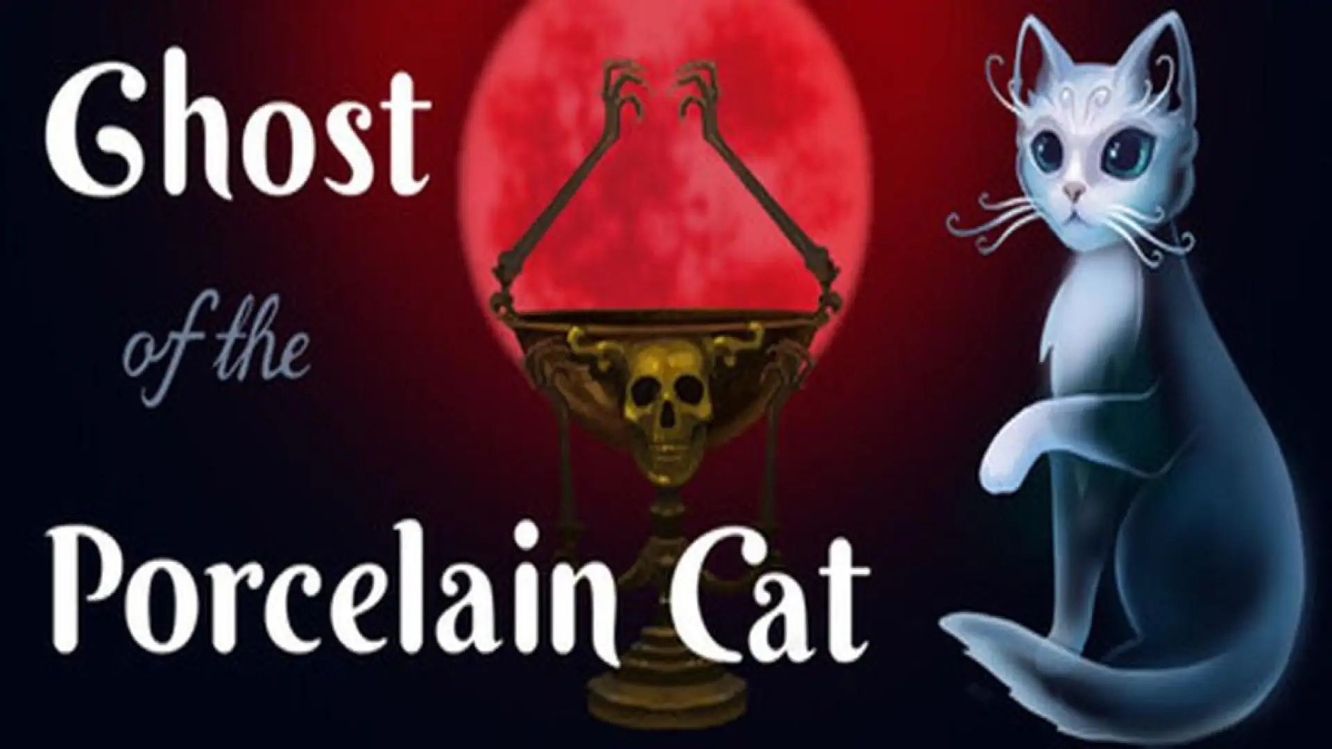 Ghost of the Porcelain Cat