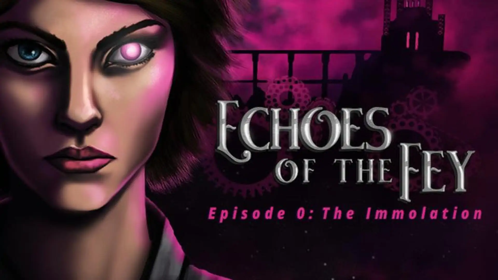 Echoes of the Fey Episode 0: The Immolation