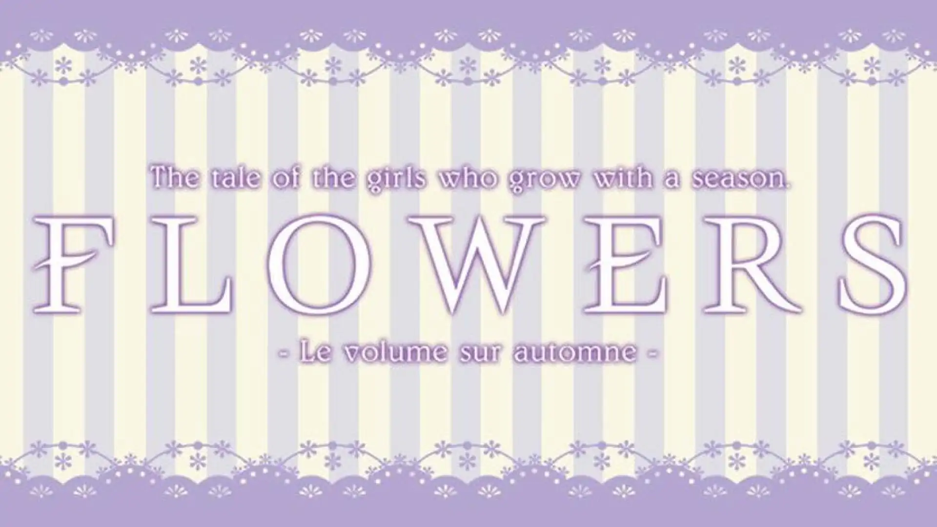 Flowers -Le volume sur automne-