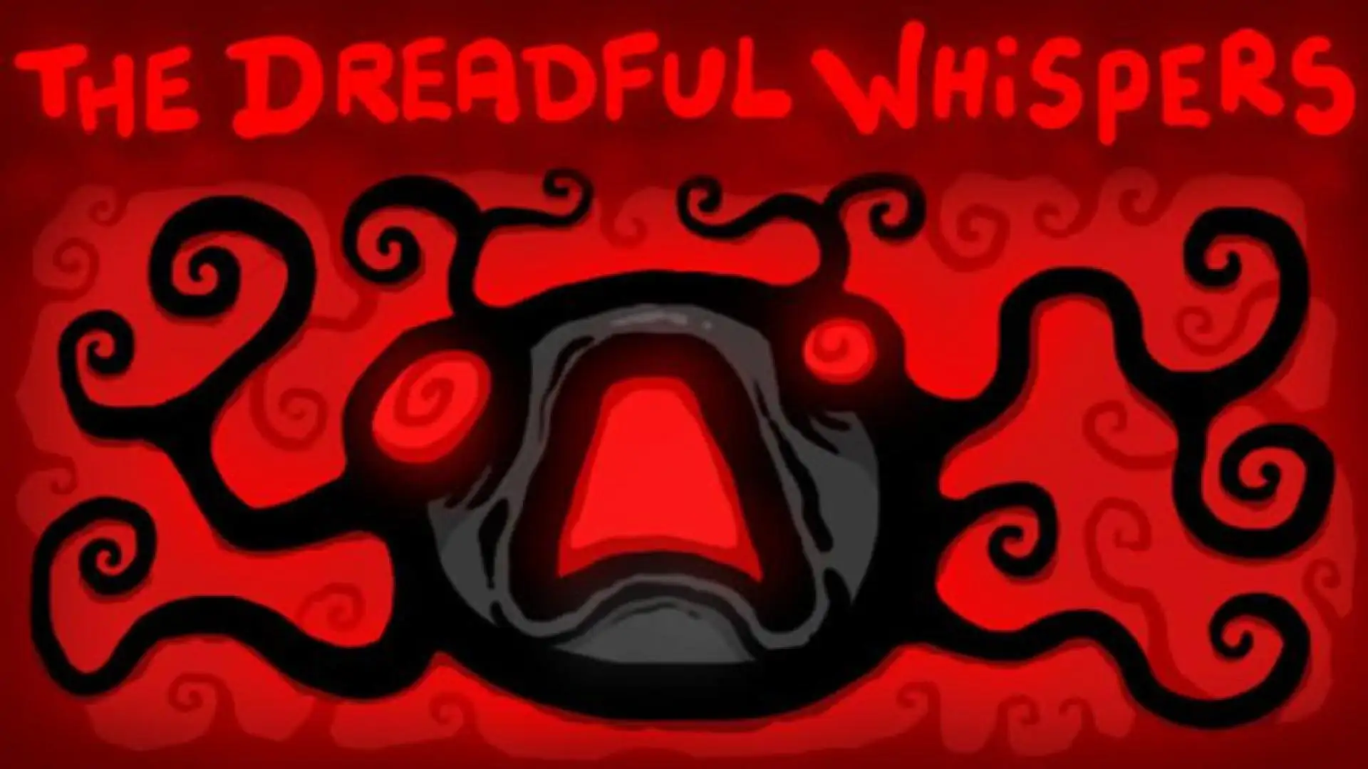 The Dreadful Whispers