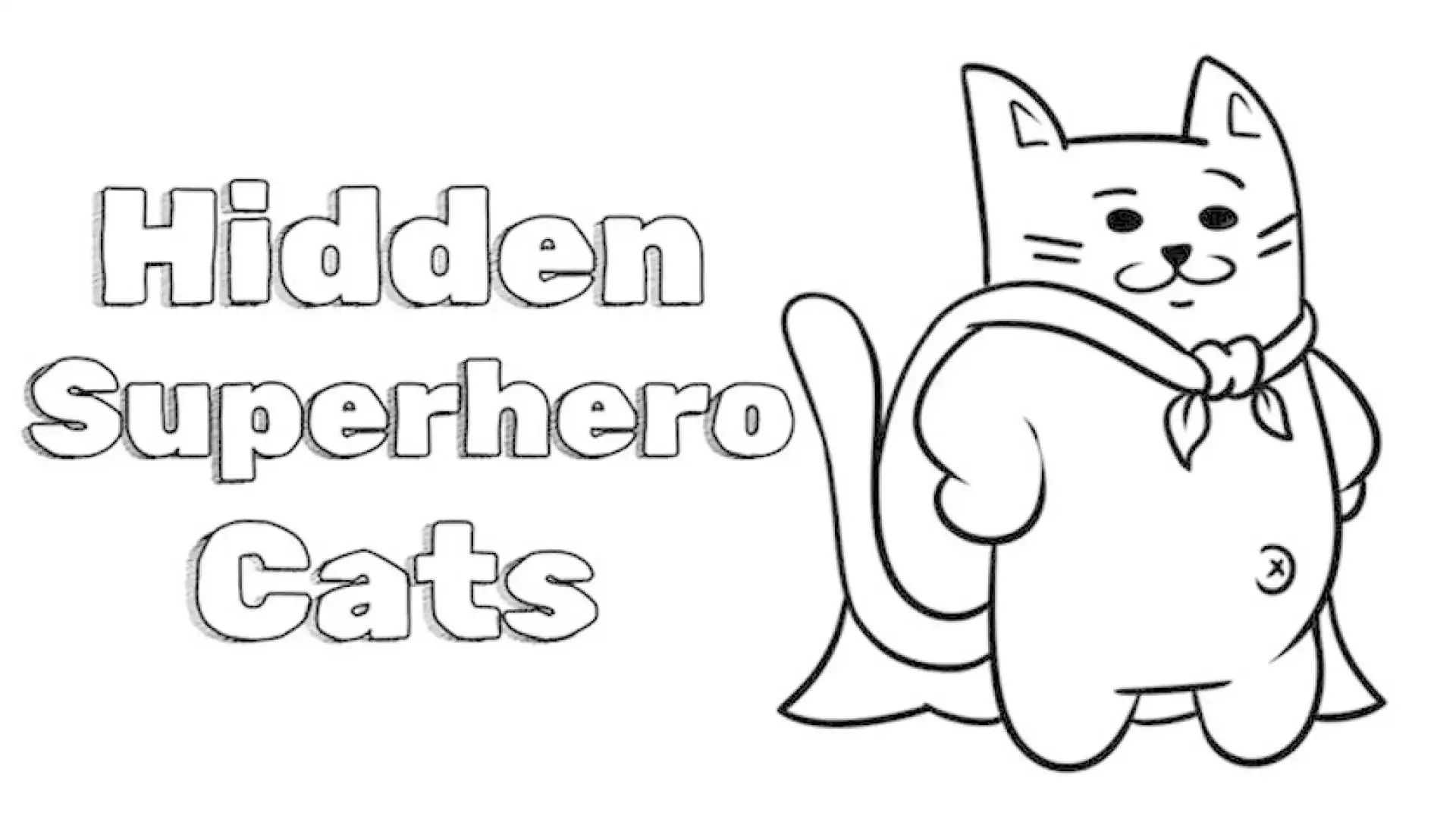 隐藏的超级英雄猫 / Hidden Superhero Cats