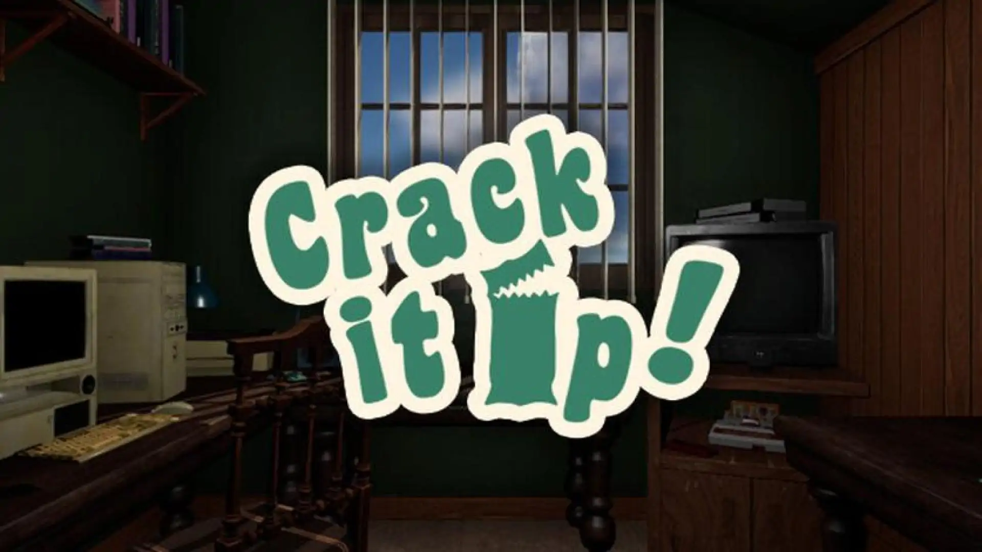 Crack it Up!