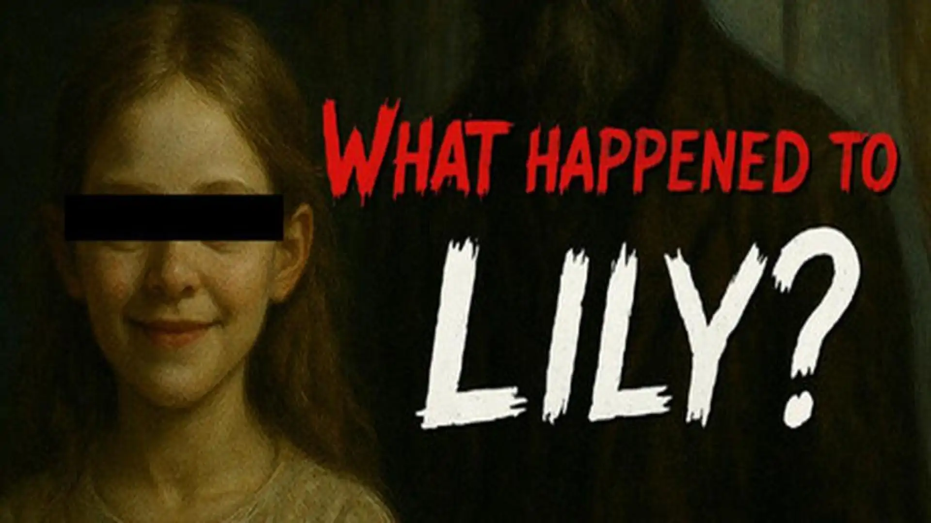 What Happened to Lily?