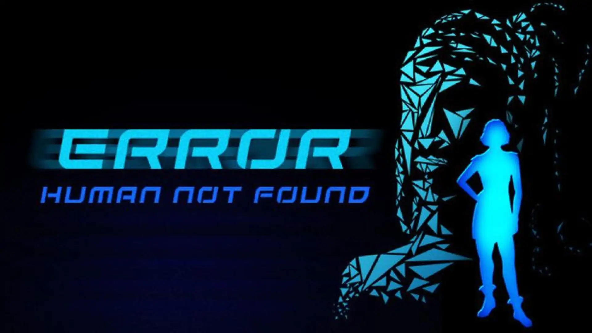 ERROR: Human Not Found