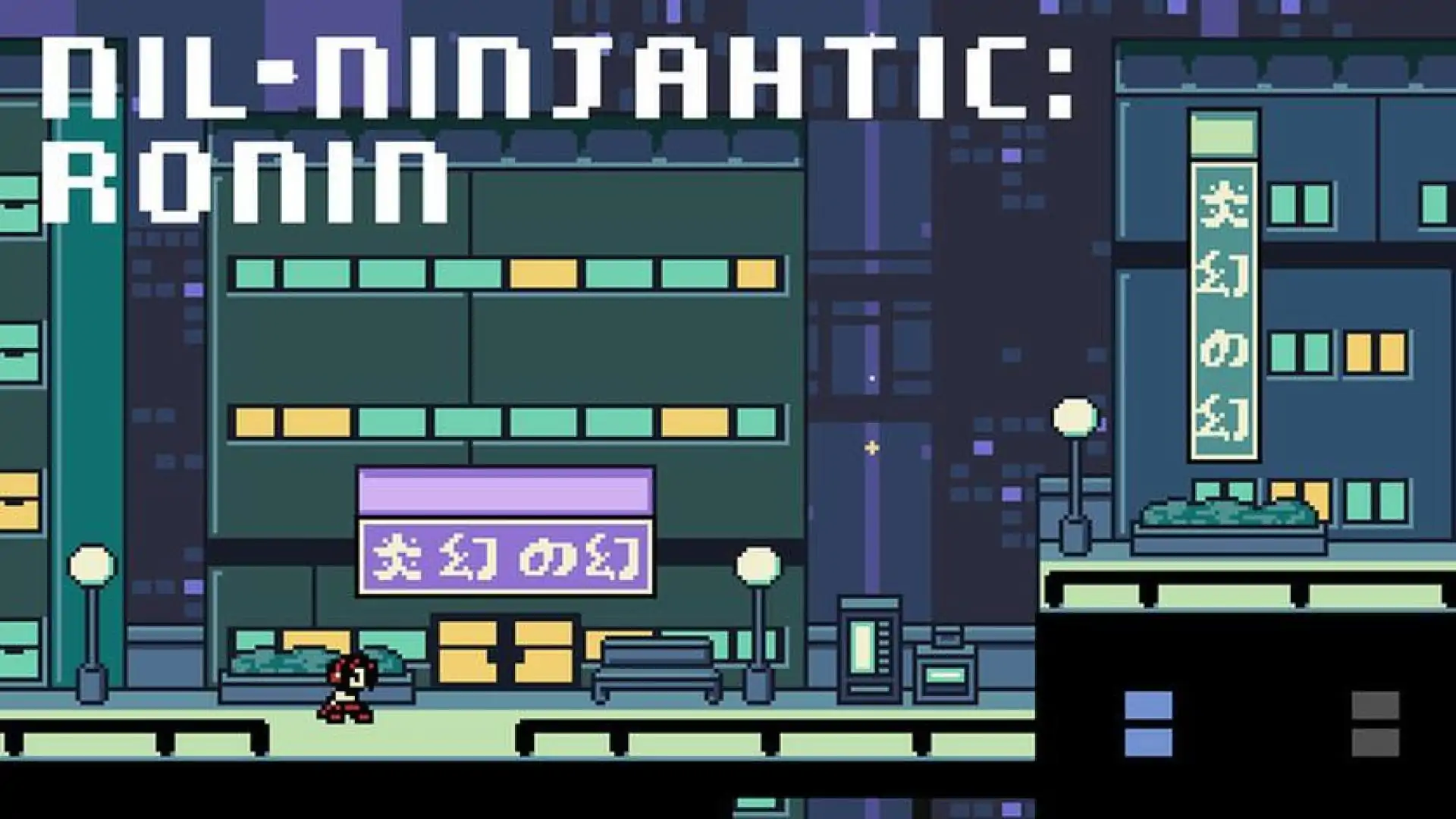 Nil-Ninjahtic: Ronin