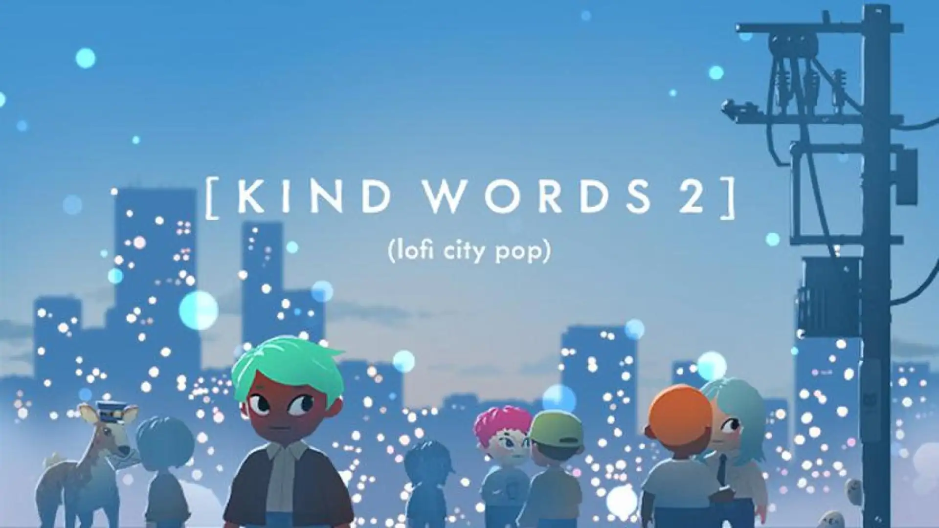 Kind Words 2 (lofi city pop)