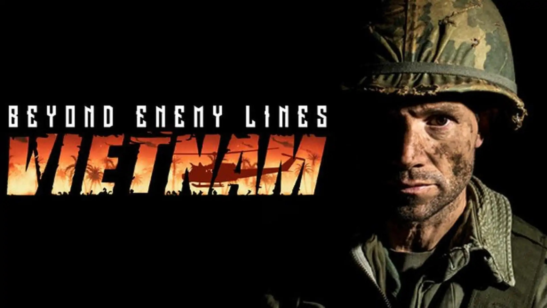 Beyond Enemy Lines - Vietnam