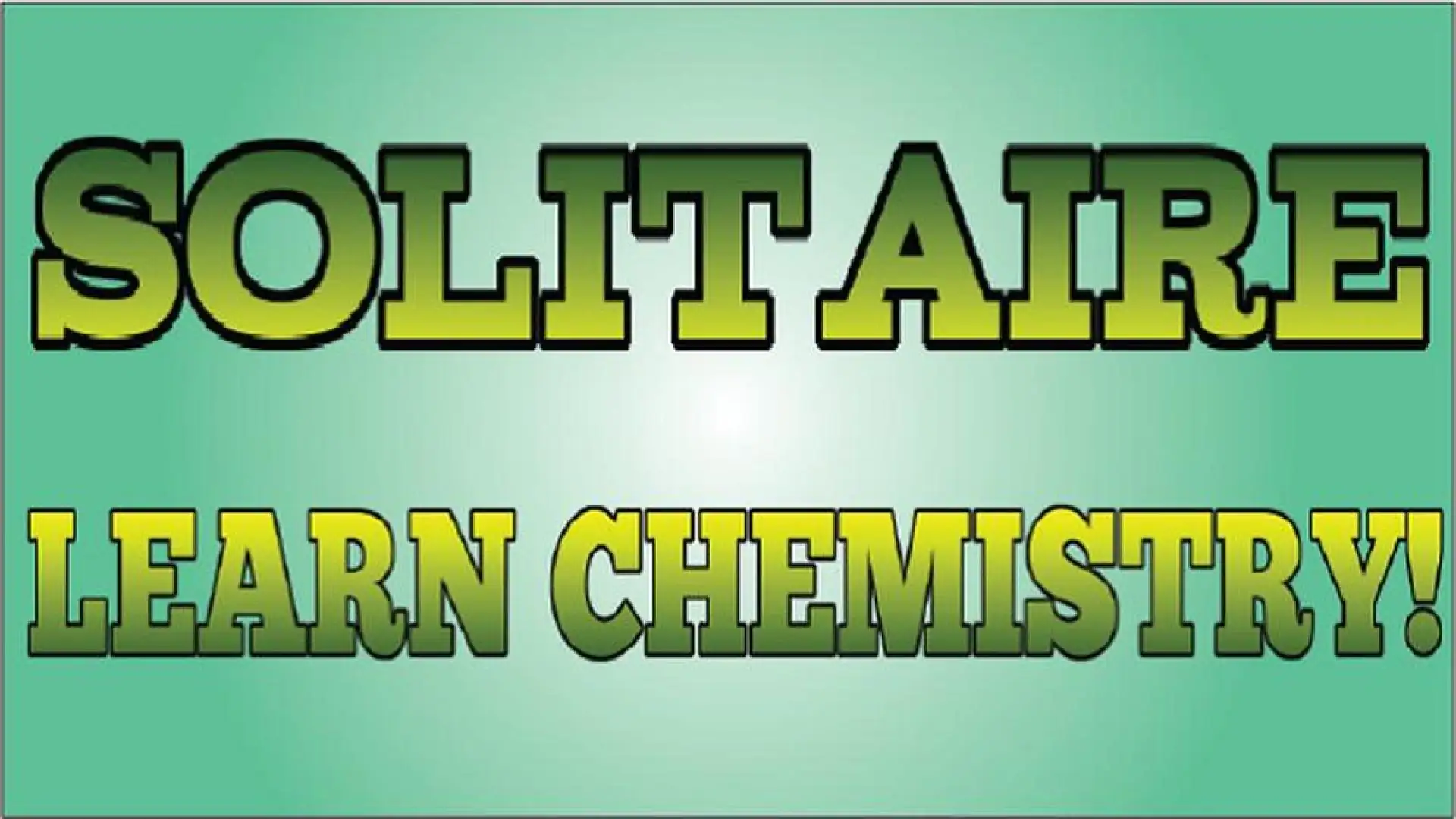 Solitaire: Learn Chemistry