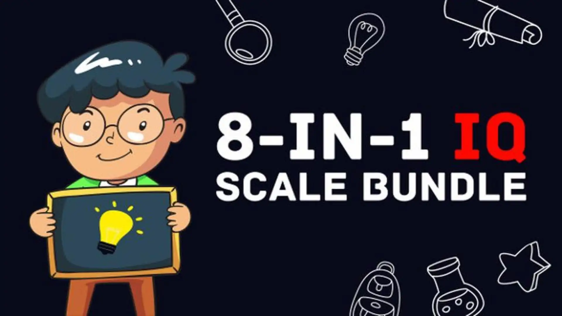 8-in-1 IQ Scale Bundle